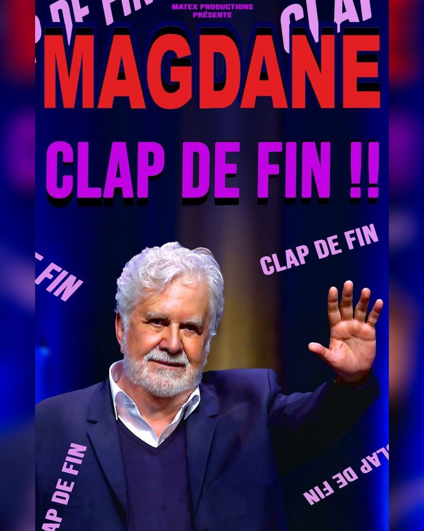 Cartel de Roland Magdane - Clap de Fin - Gira