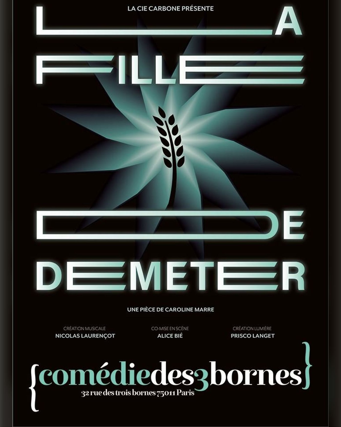 Cartel del espectáculo La fille de Déméter, Comédie des 3 Bornes