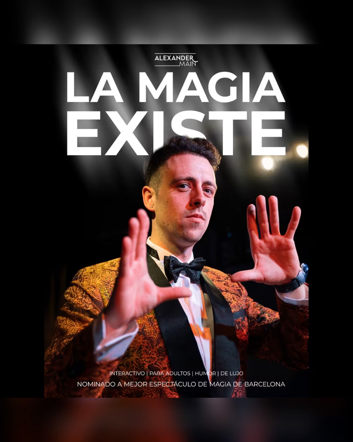 Cartel del espectáculo La Magia Existe, Teatro Escondido Gran Vía