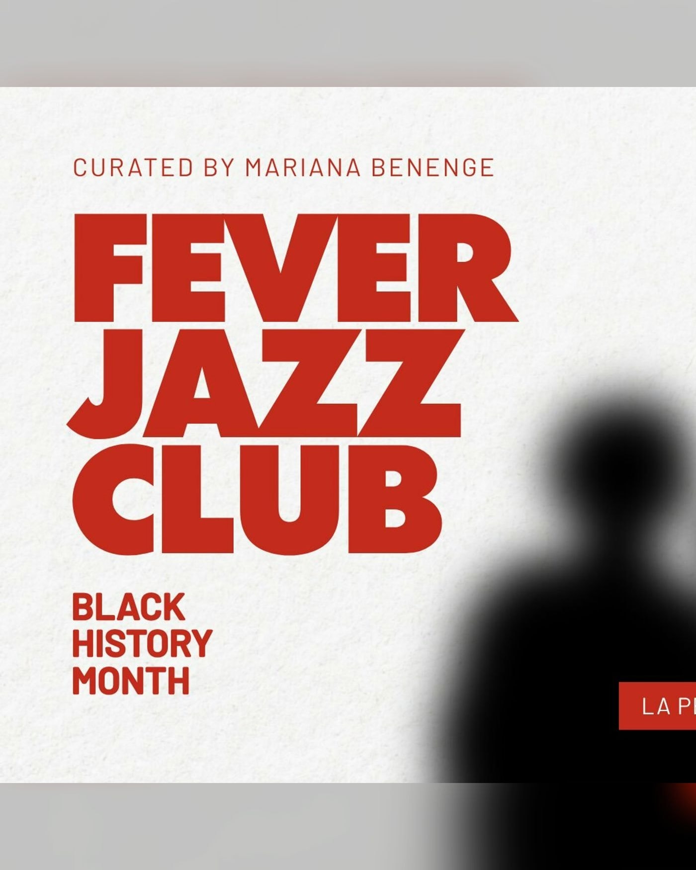 Affiche du concert Fever Jazz by Benenge : Black History Month, La Petite Halle