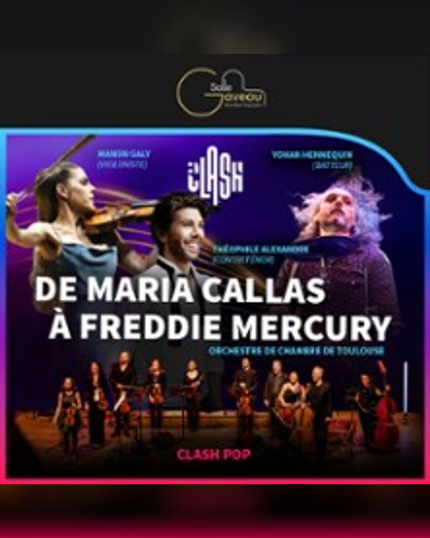 Poster for the concert Clash Pop - De Maria Callas à Freddie Mercury, Salle Gaveau