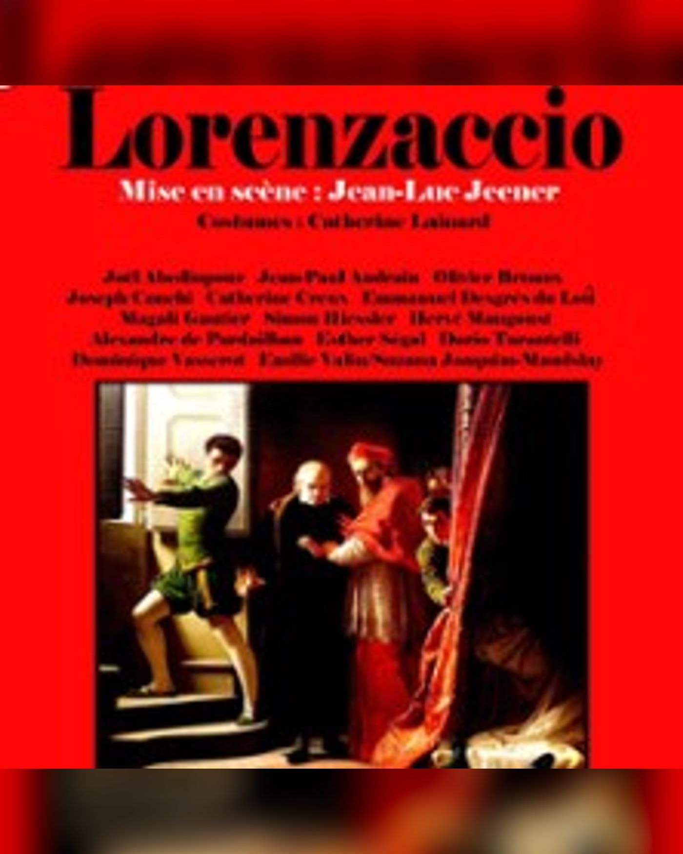 Affiche de l’Aufführung Lorenzaccio, Theatre du Nord — Ouest