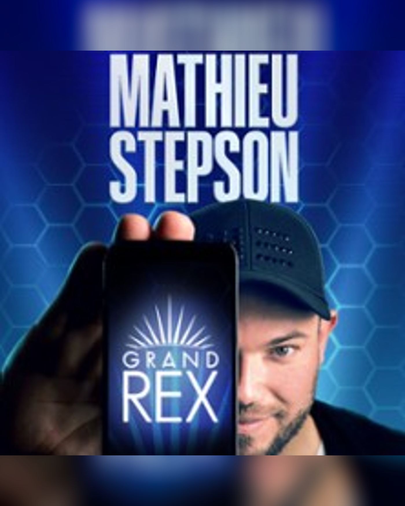 Affiche du spettacolo Mathieu Stepson, Le Grand Rex