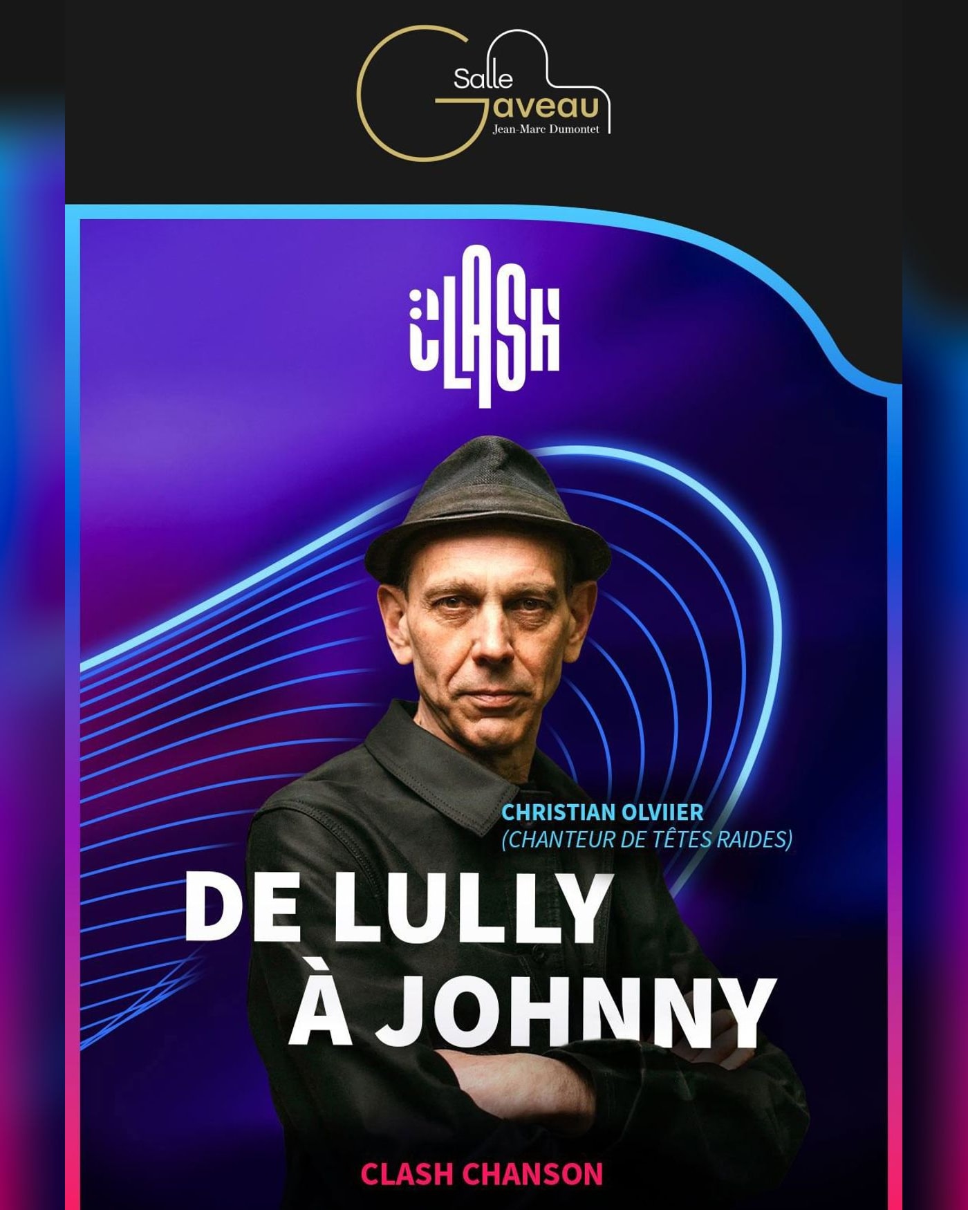 Poster for the concert Clash Chanson Française - De Lully à Johnny, Salle Gaveau