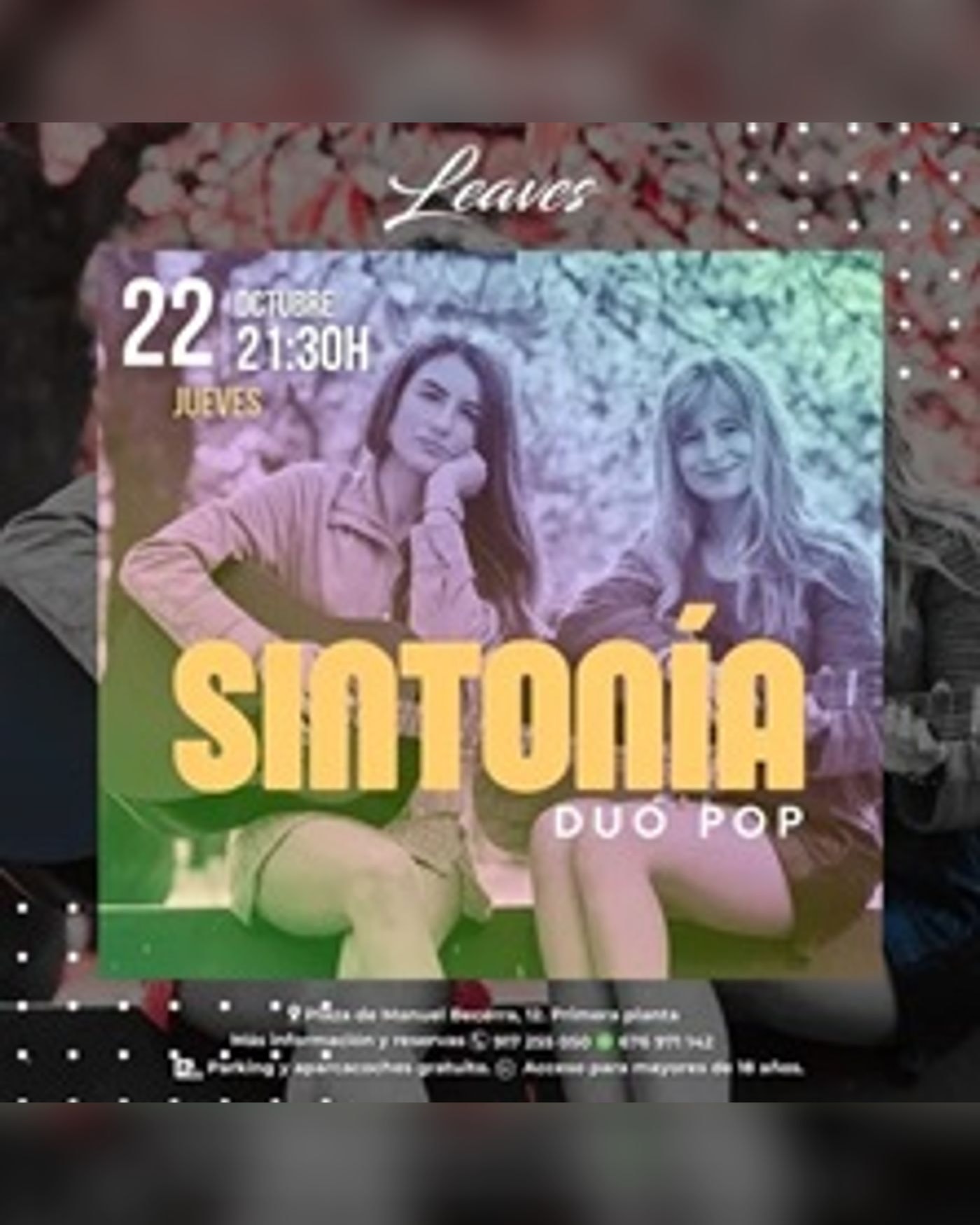 Affiche du concerto Sintonía, Leaves