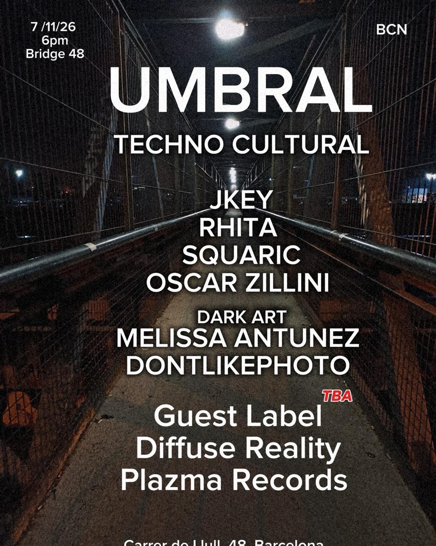 Cartel del concierto UMBRAL Techno Culture, Bridge 48