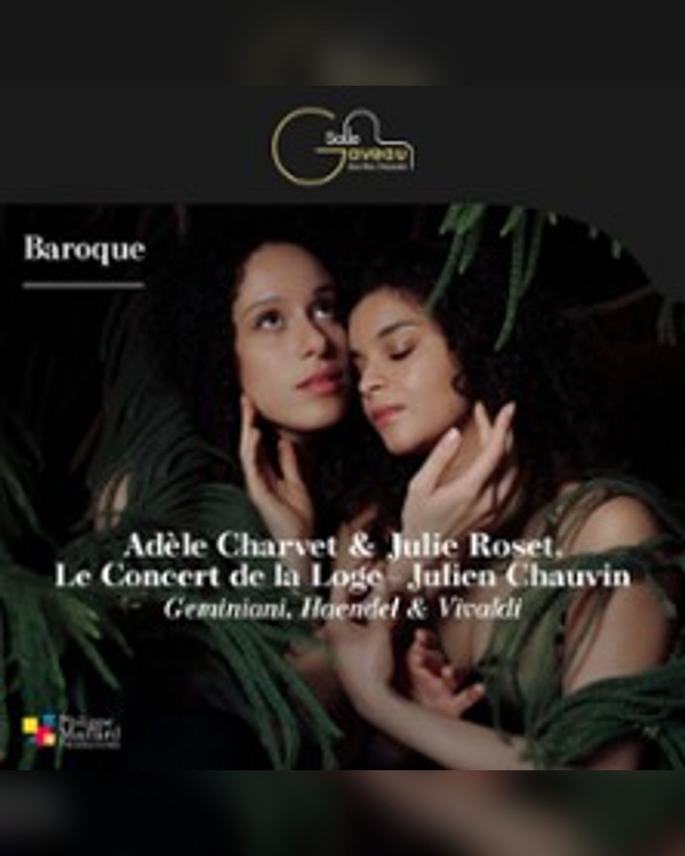 Poster for the concert Adèle Charvet & Julie Roset - Le Concert de la Loge, Salle Gaveau