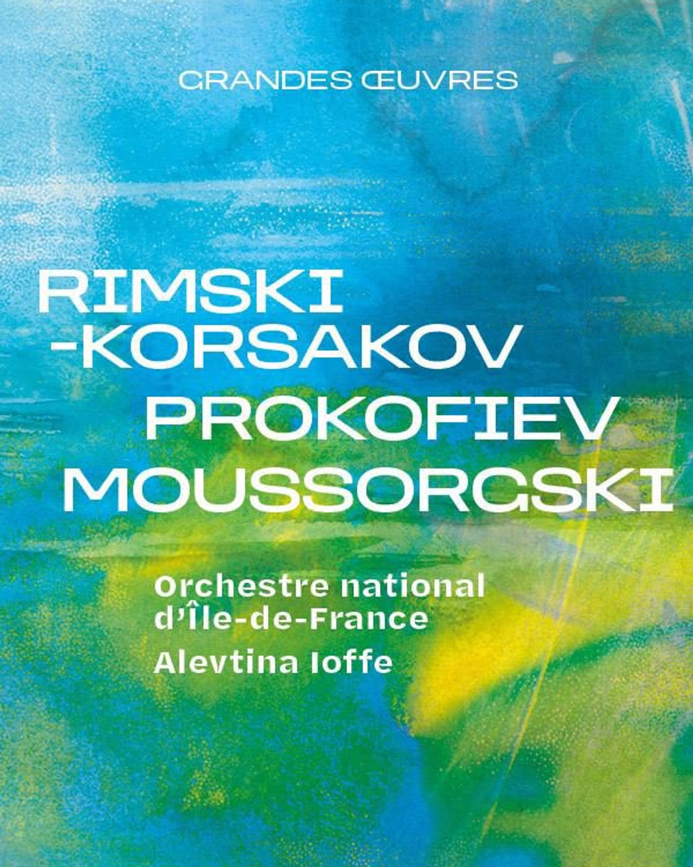 Affiche du concert Rimski-Korsakov, Prokofiev, Moussorgski - Orchestre national d’Île-de-France - Alevtina Ioffe, Auditorium de La Seine Musicale