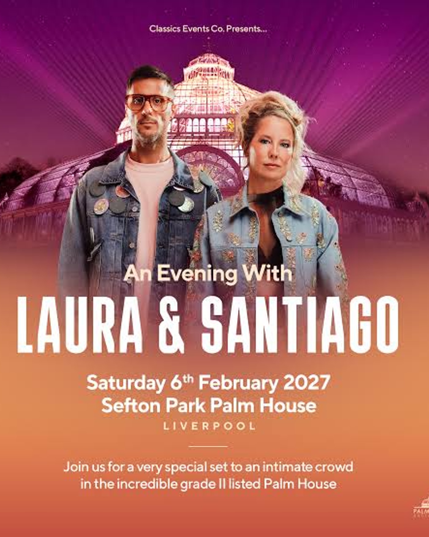 Affiche du concerto Laura & Santiago Live in Sefton Park Palm House