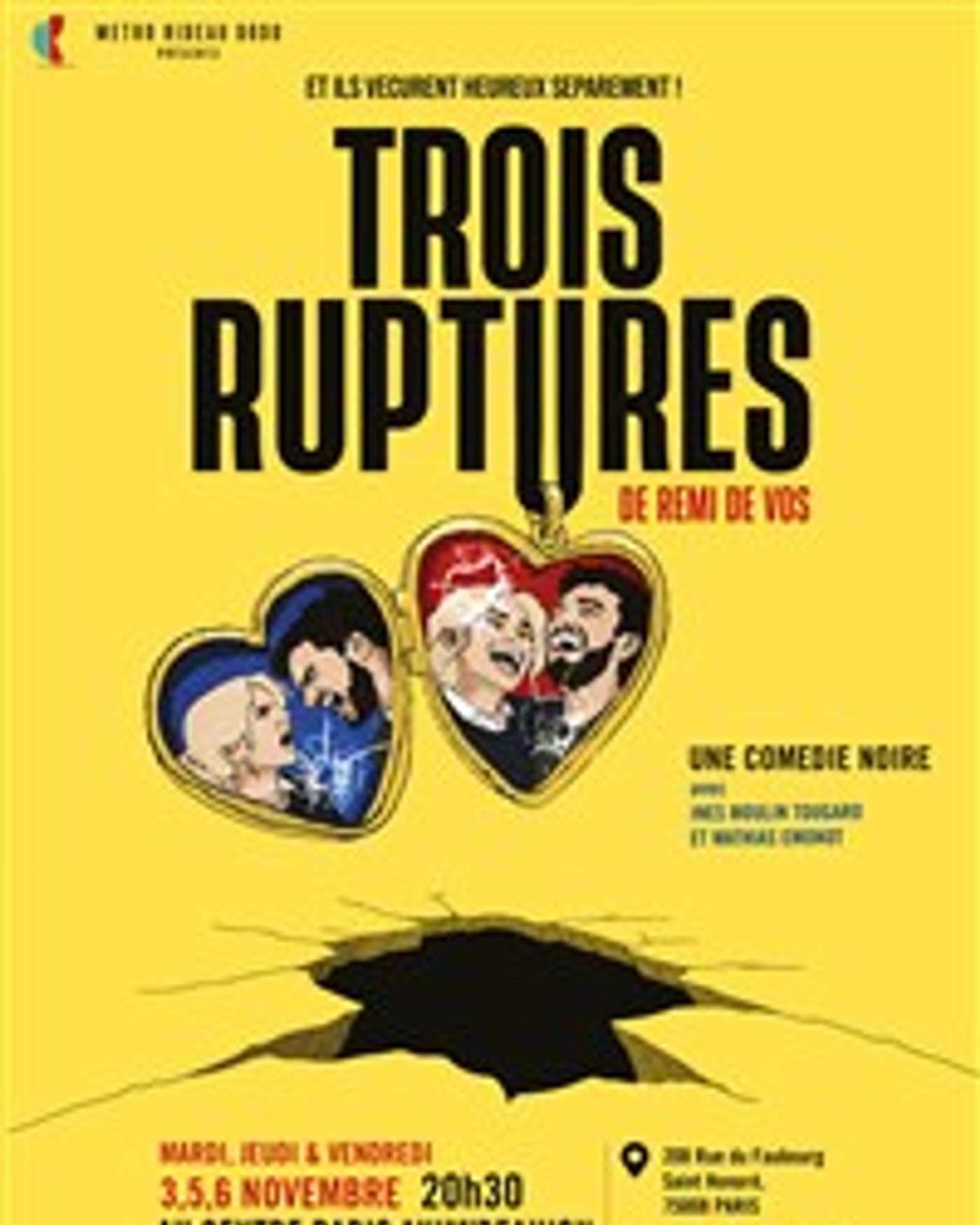 Affiche du spettacolo Trois ruptures, Espace Beaujon