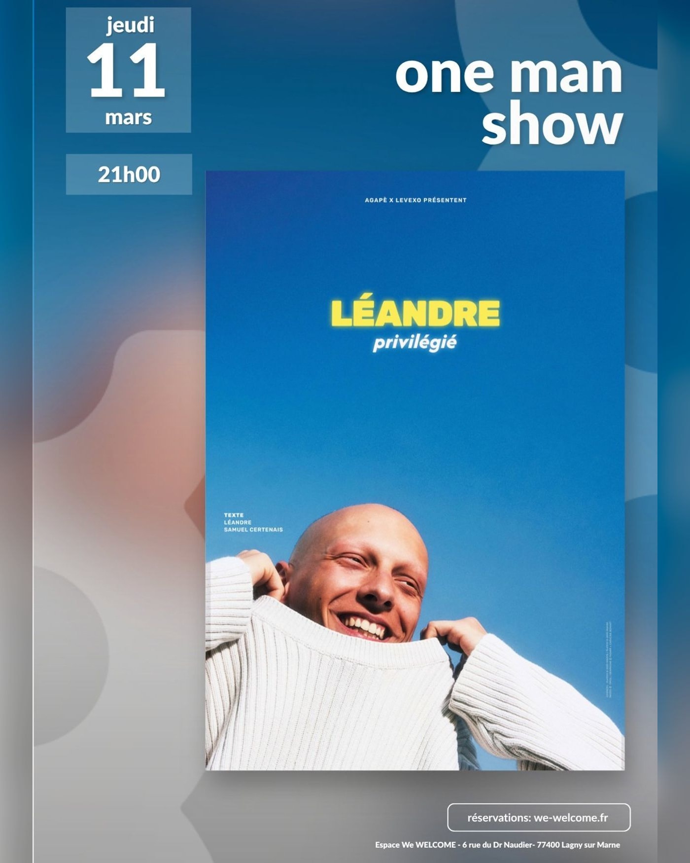 Cartel del espectáculo Léandre - Privilégié, Tournée, We Welcome