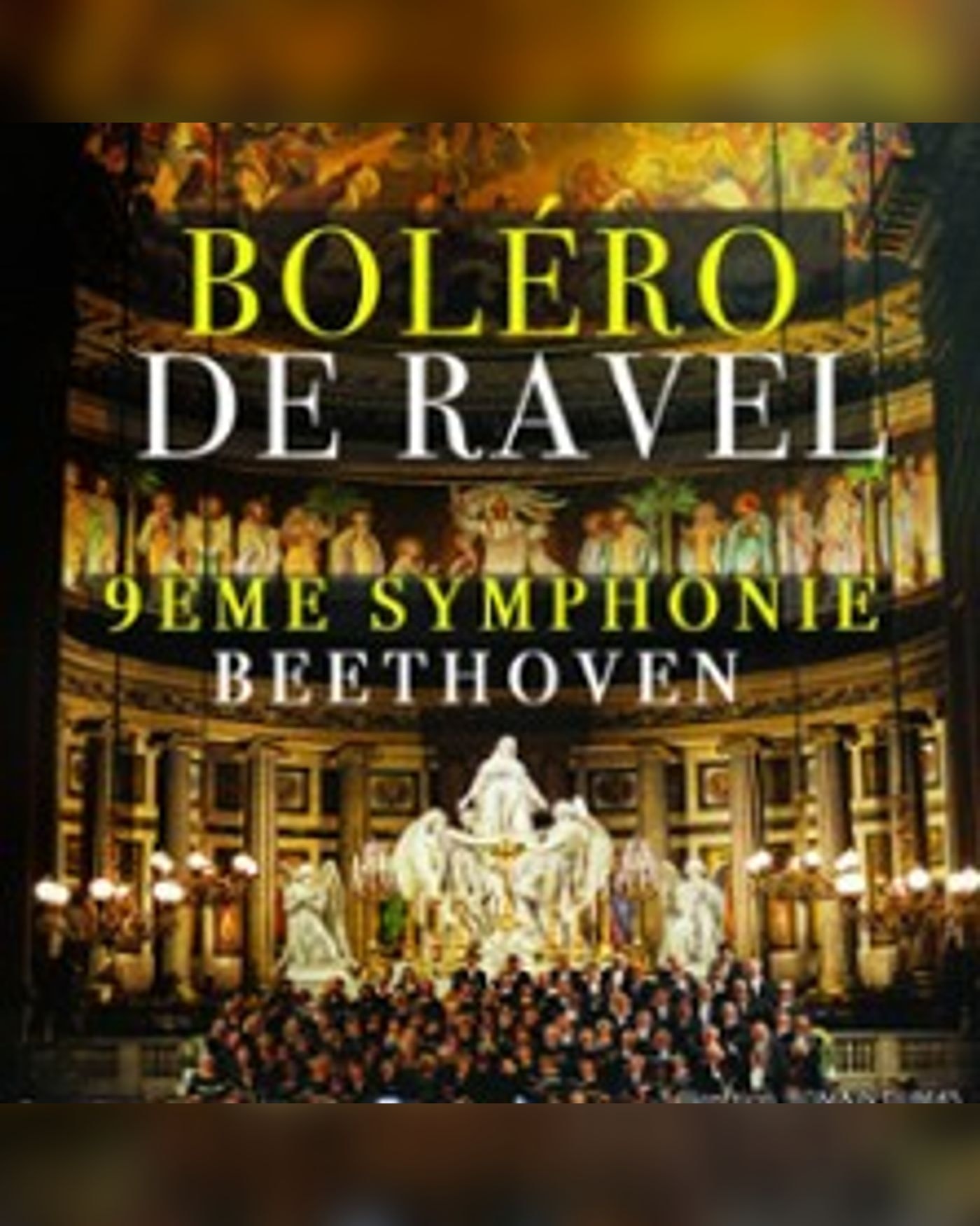 Affiche du Konzert Boléro de Ravel / 9ème Symphonie de Beethoven, Eglise de la Madeleine