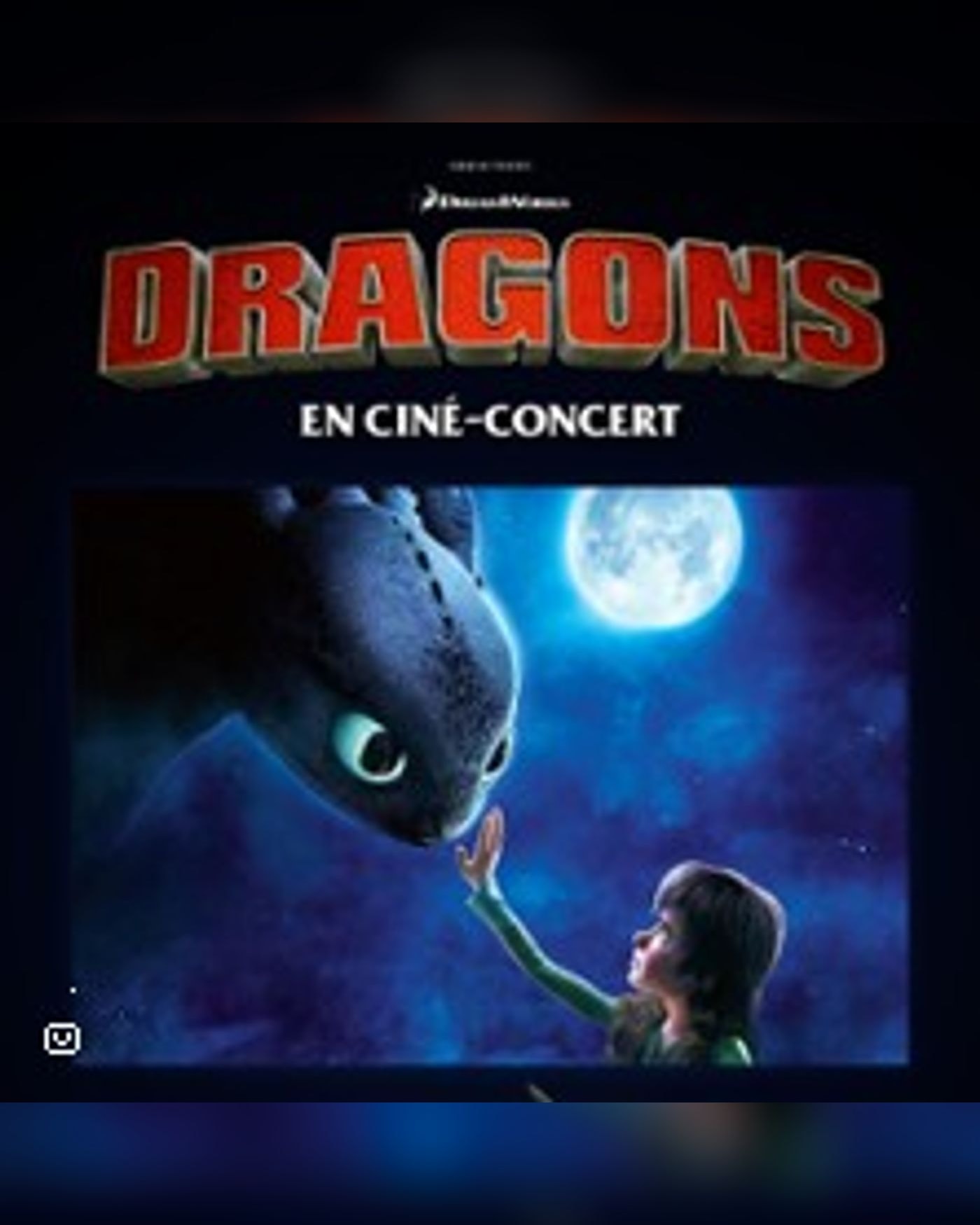 Affiche du concerto Dragons - En Ciné-Concert, Adidas Arena