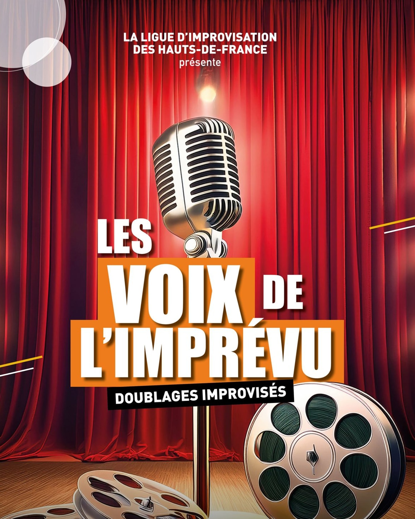 Cartel de Les Voix de l’Imprévu! - Ligue d'improvisation des Hauts de France