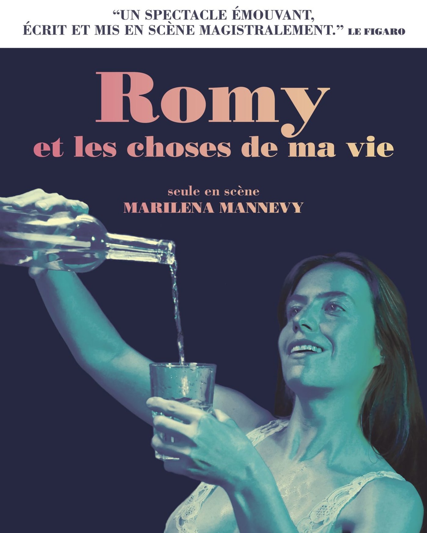 Cartel del espectáculo Romy et les choses de ma vie, Théâtre de l'Ile Saint-Louis Paul Rey