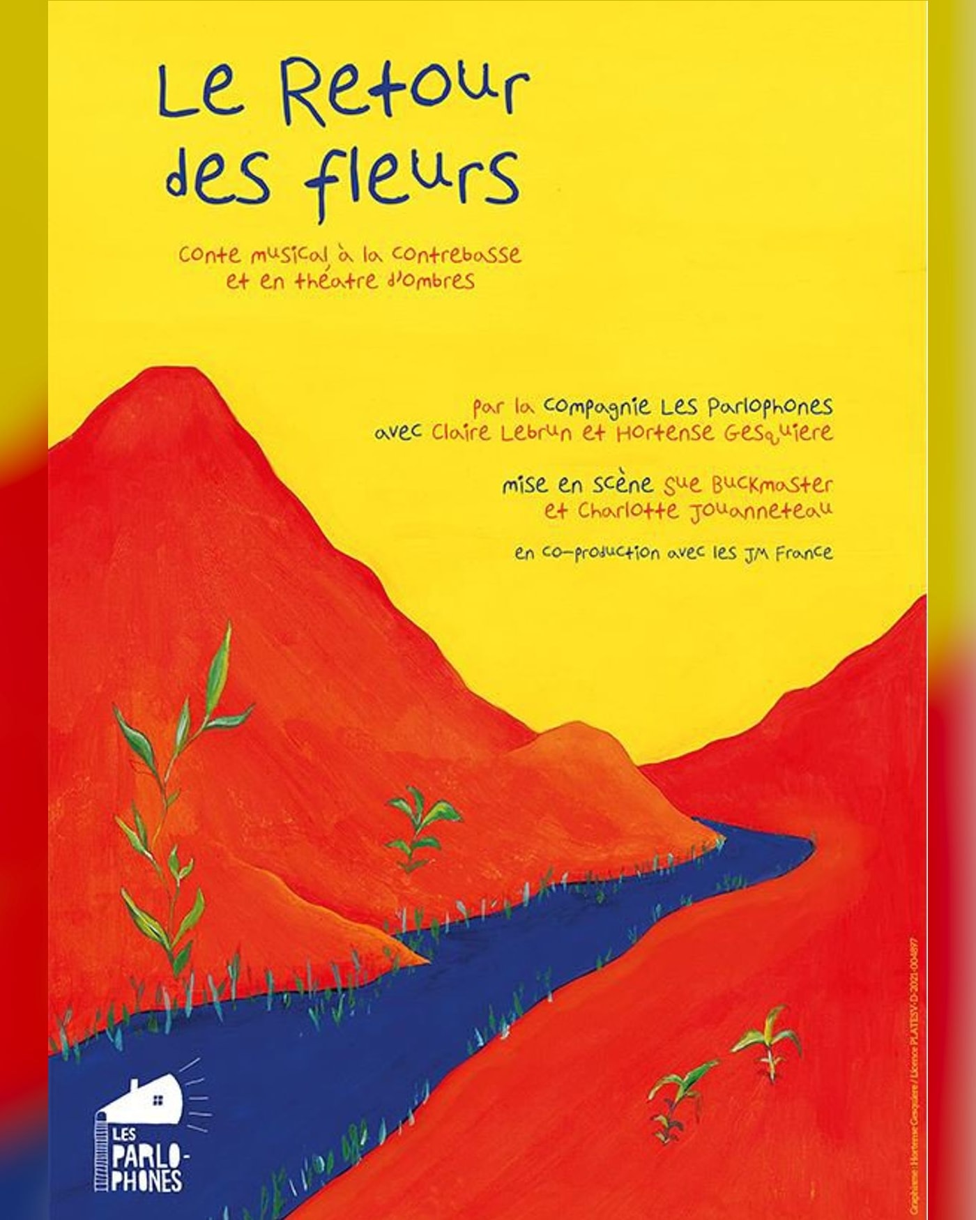Cartel del espectáculo Le retour des fleurs, Théâtre Essaion