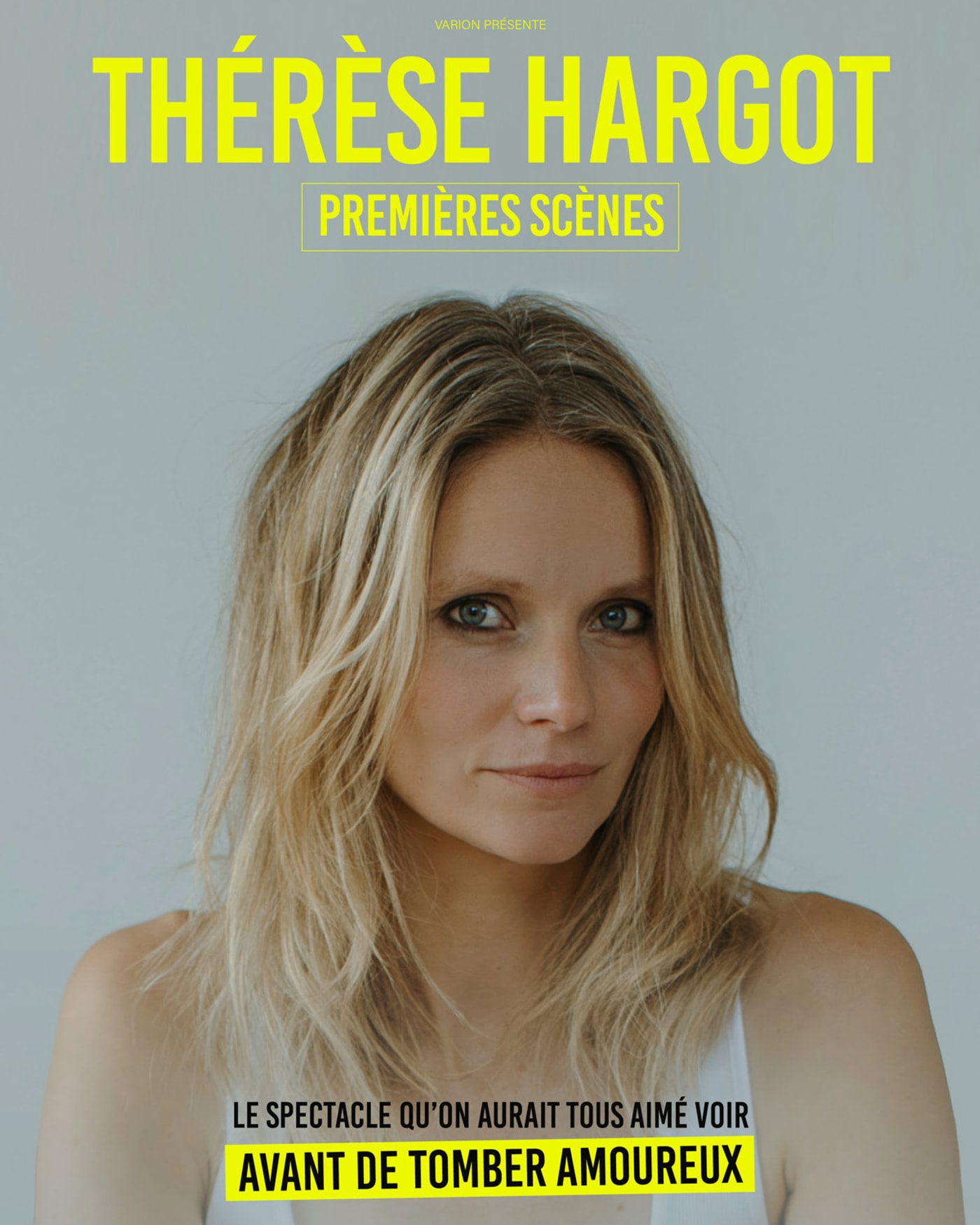 Cartel del espectáculo Thérèse Hargot - Premières Scènes, Le Spotlight