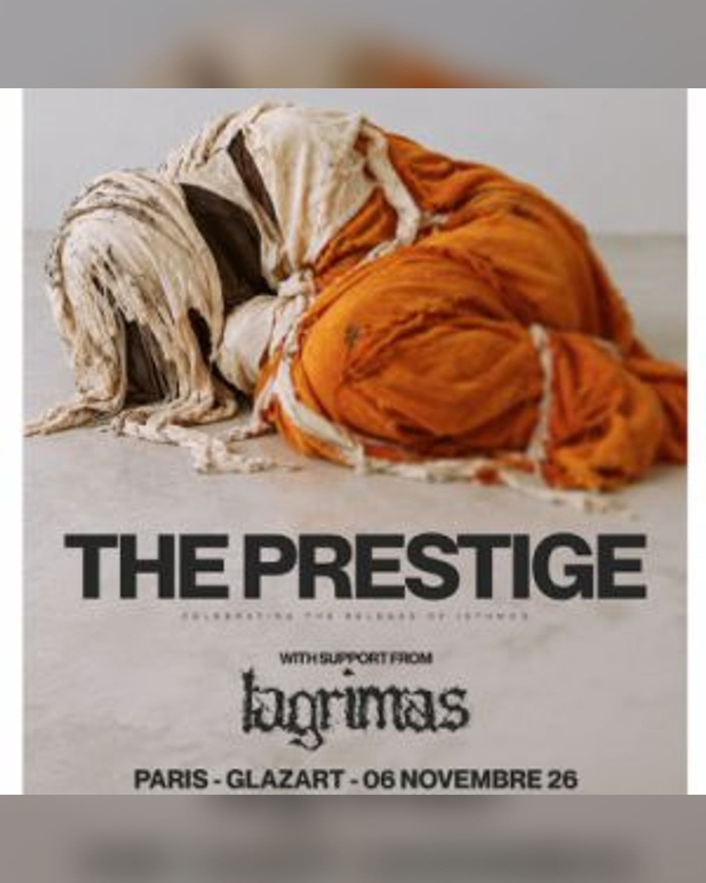 Affiche du Konzert The Prestige + Lagrimas - PARIS - 06/11/26, Glazart