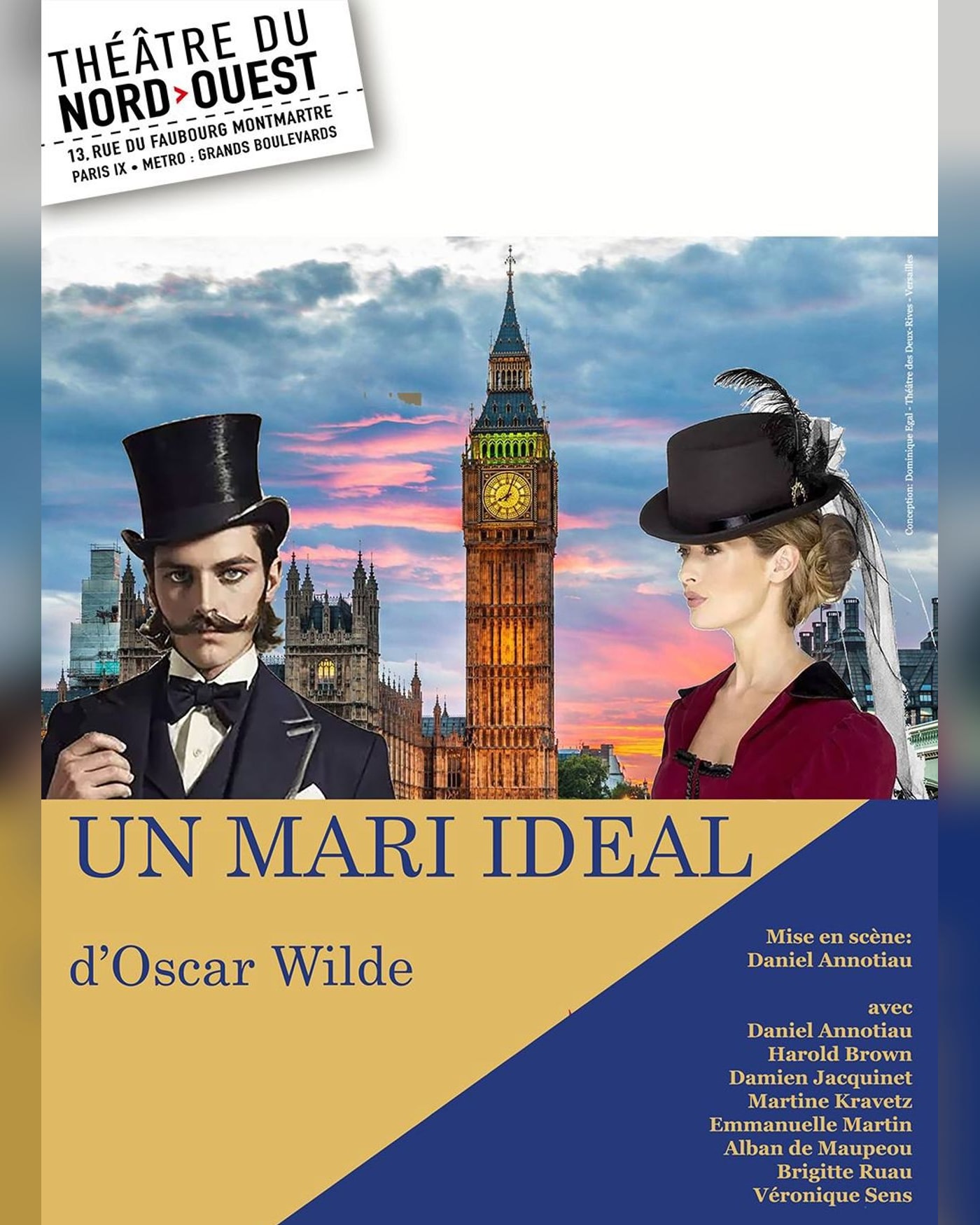 Cartel del espectáculo Un Mari Idéal, Theatre du Nord — Ouest