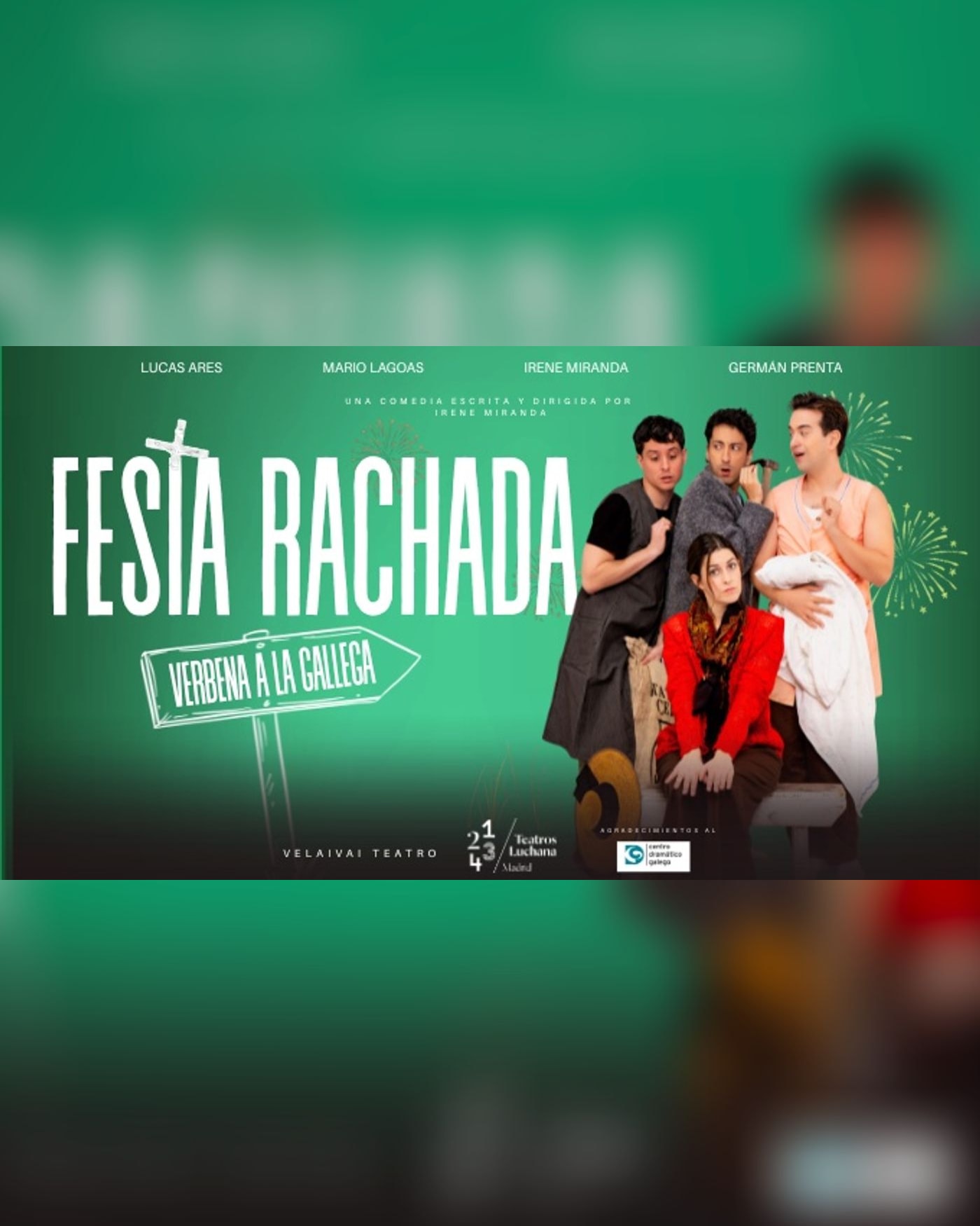 Cartel del espectáculo Festa Rachada Verbena a la Gallega, Teatros Luchana