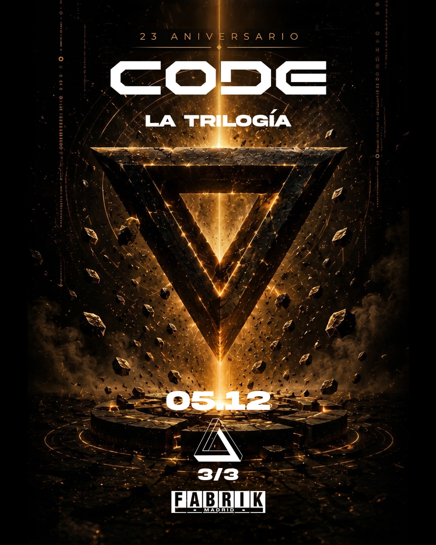 Cartel del concierto CODE 23 Anniversary: La Trilogía [Part III], Fabrik
