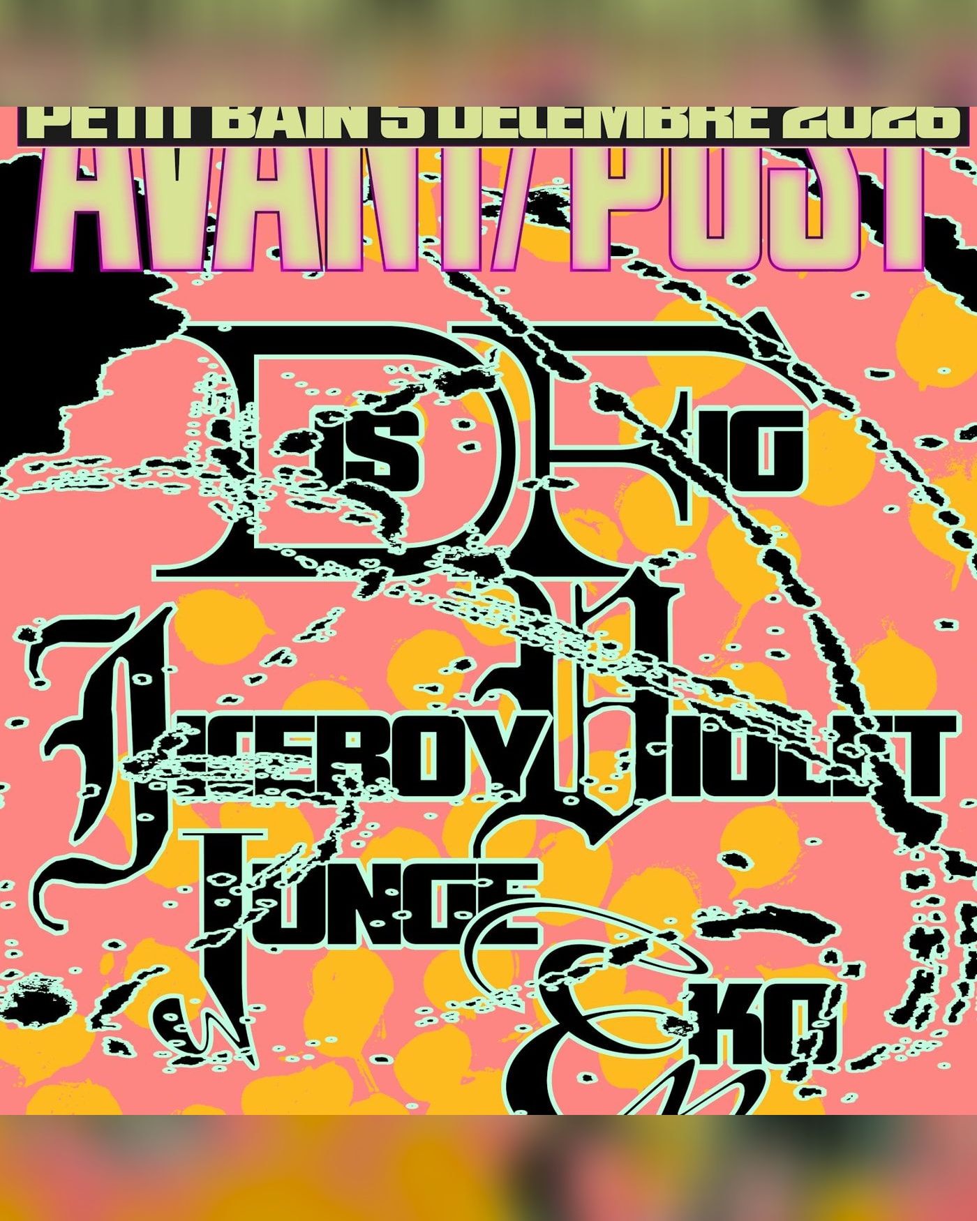 Affiche du concerto AVANT/POST : Dis Fig X Iceboy Violet X Junge Eko, Petit Bain