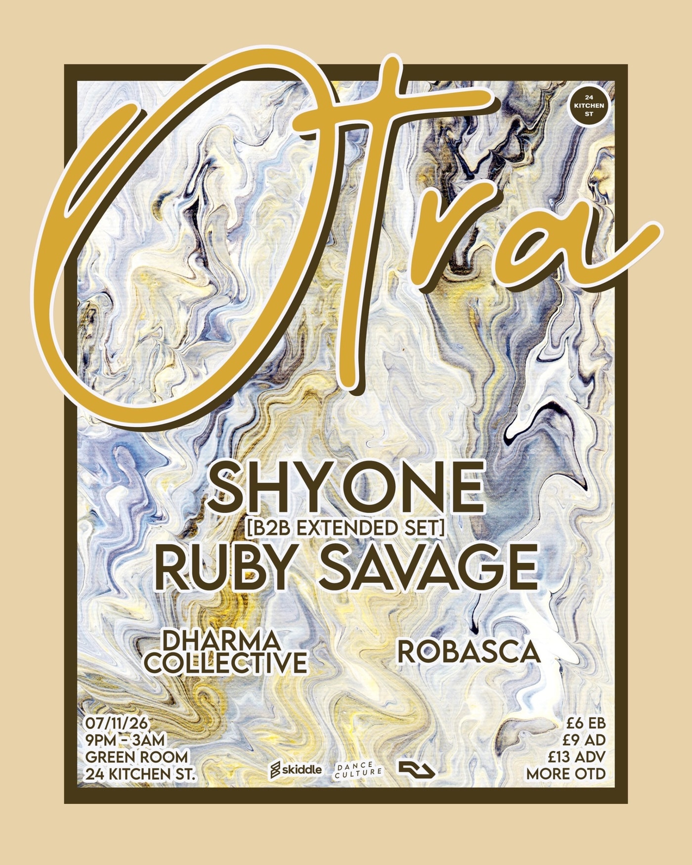 Affiche du concerto Otra with Shy One b2b Ruby Savage, 24 Kitchen Street Green Room