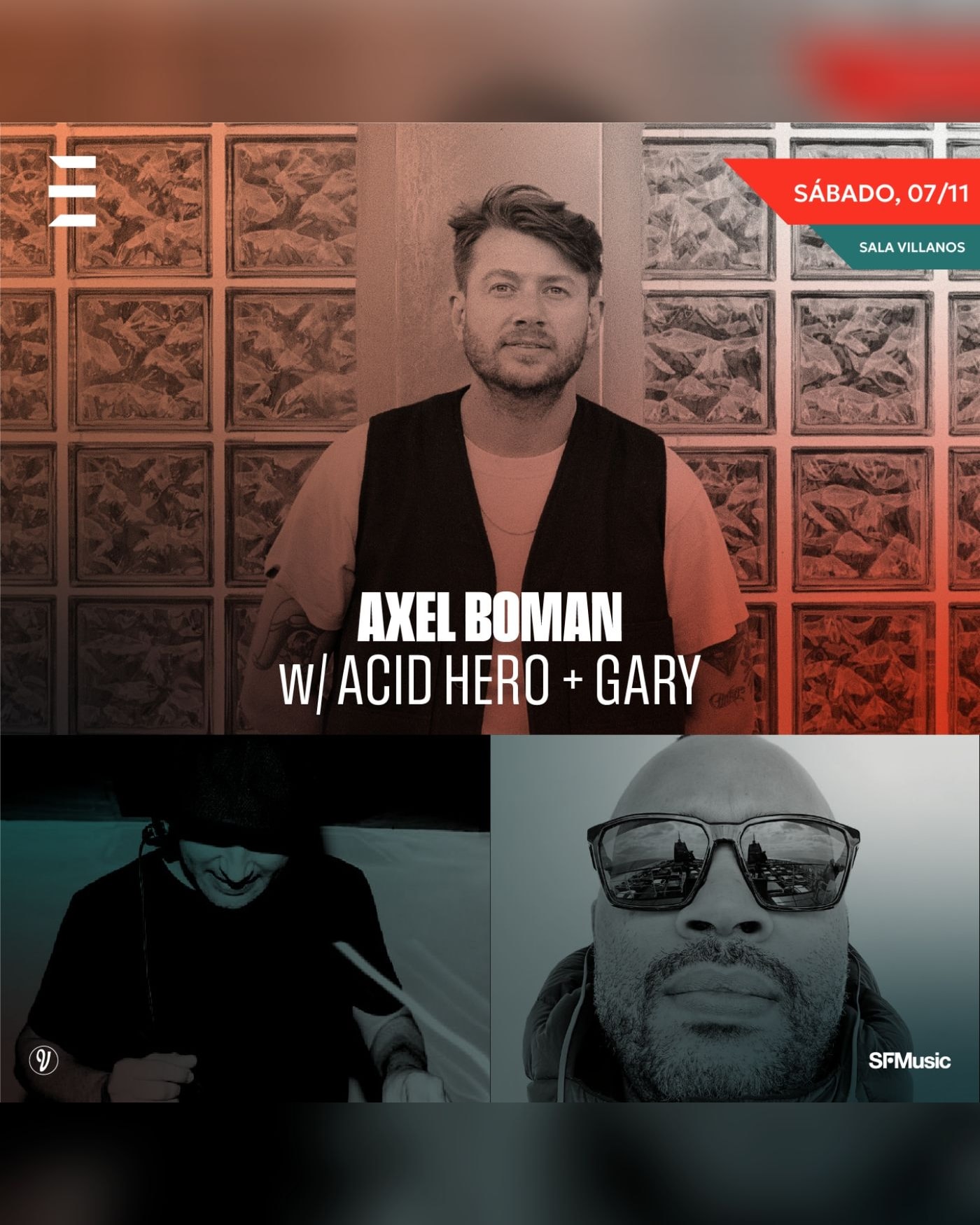 Cartel del concierto Axel Boman + Acid Hero + Gary, Sala Villanos