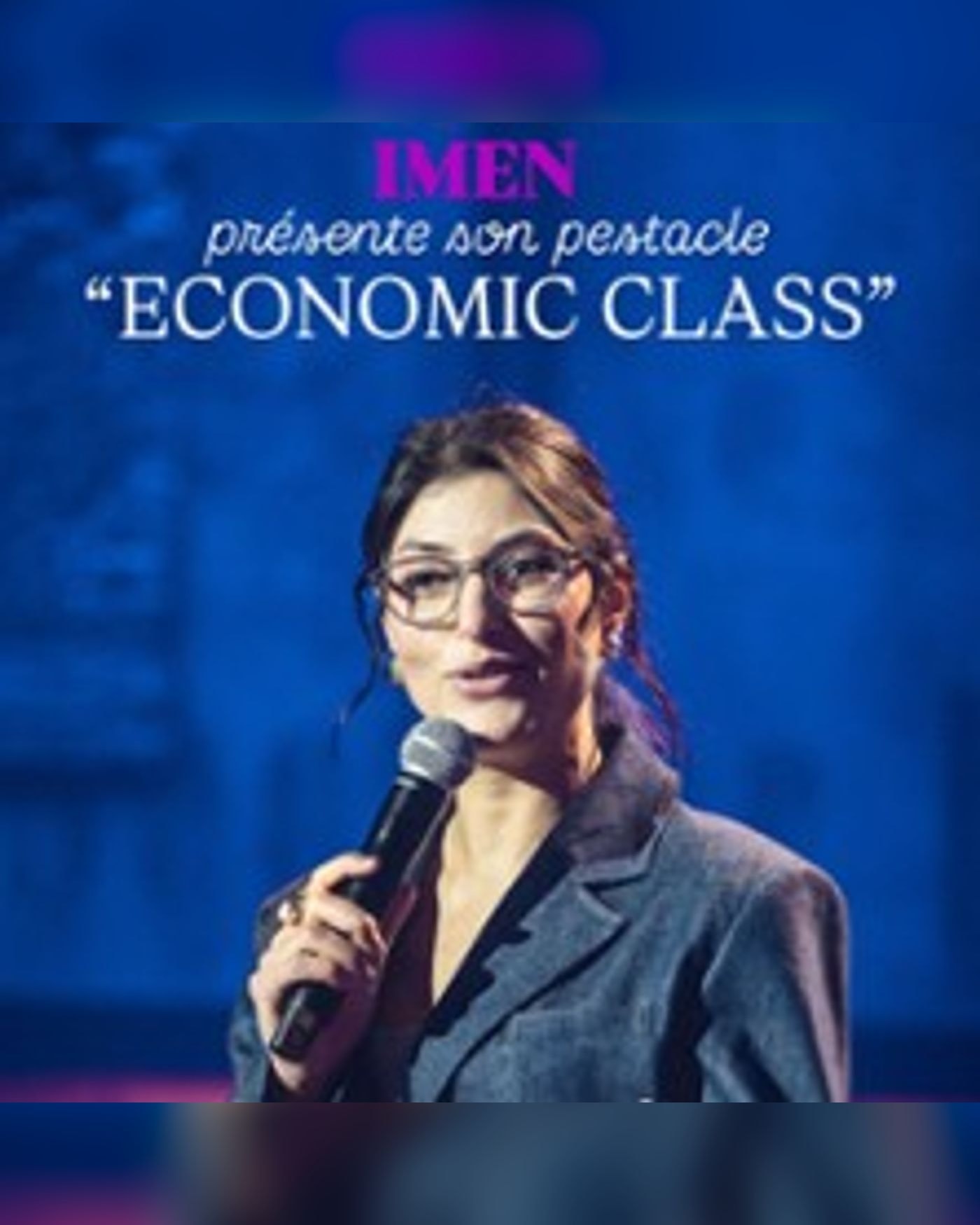 Affiche du spettacolo Imen Lahmar - Economic Class, Le Point-Virgule