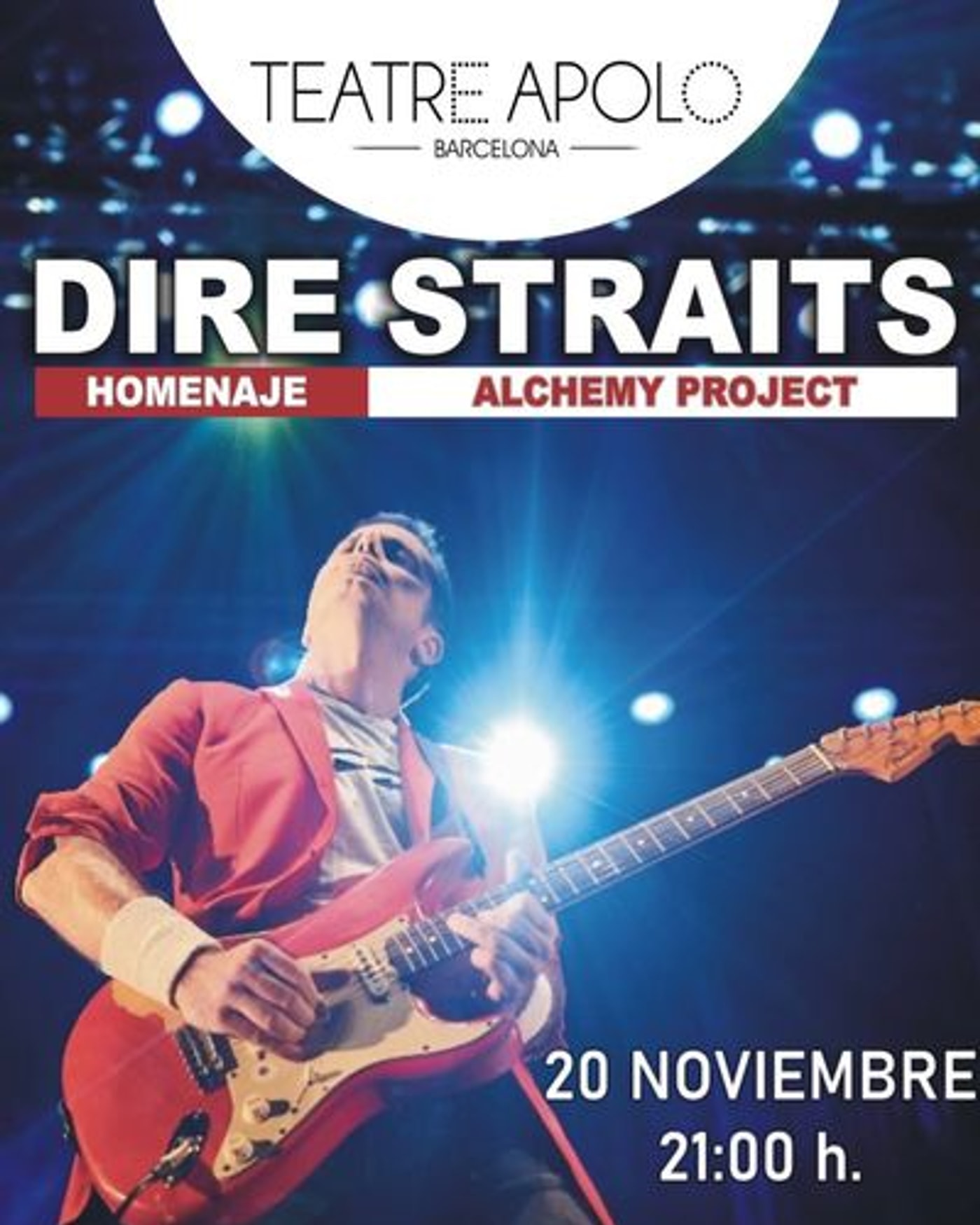 Poster for the concert Concert homenatge "Dire Straits", amb Alchemy Project, Teatro Apolo de Barcelona
