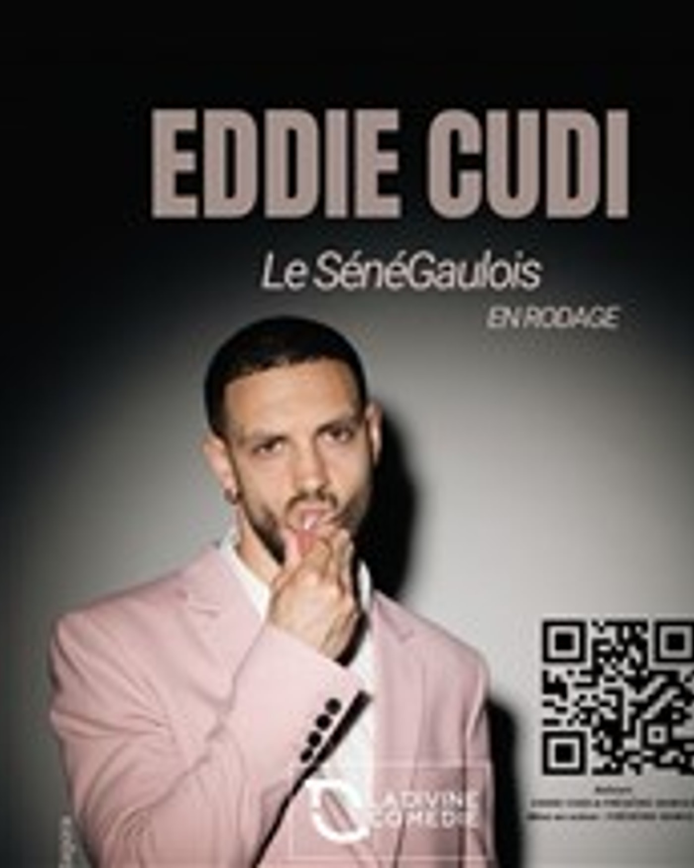 Affiche du spettacolo Eddie Cudi dans le sénégaulois en rodage, La Divine Comedie - Salle 1