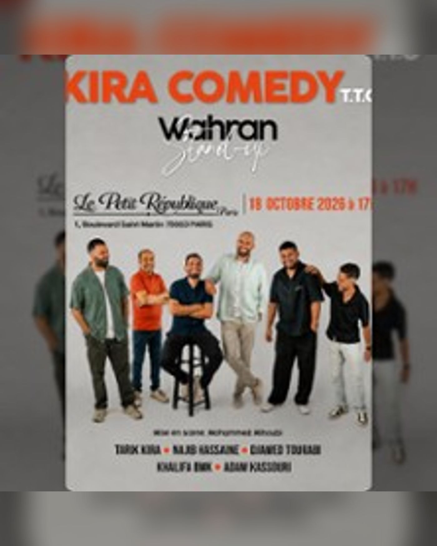 Affiche de l’Aufführung Kira Comedy présente Wahran Stand-up, Le Petit République