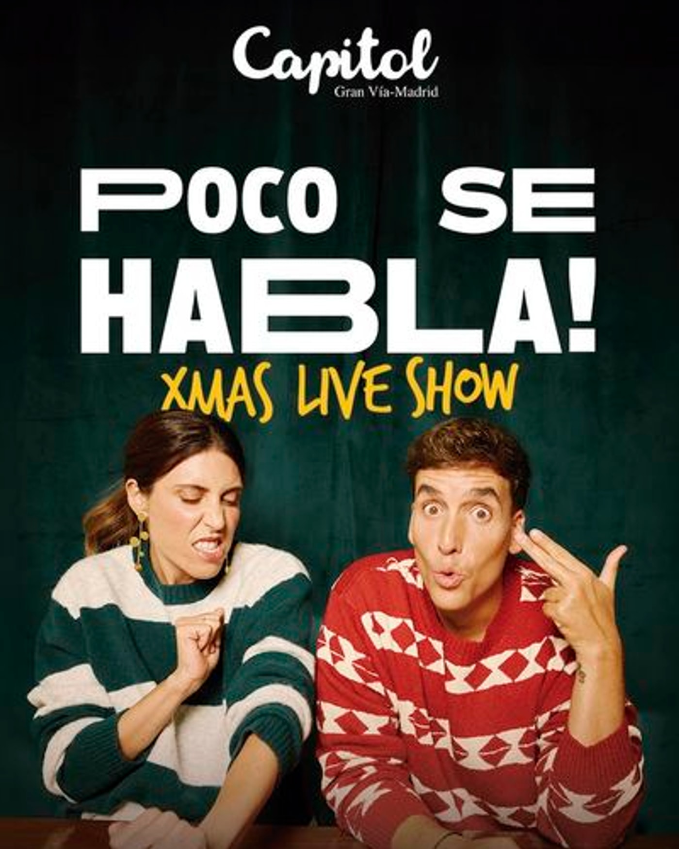 Cartel del espectáculo Poco se habla - Xmas Live Show, Teatro Capitol