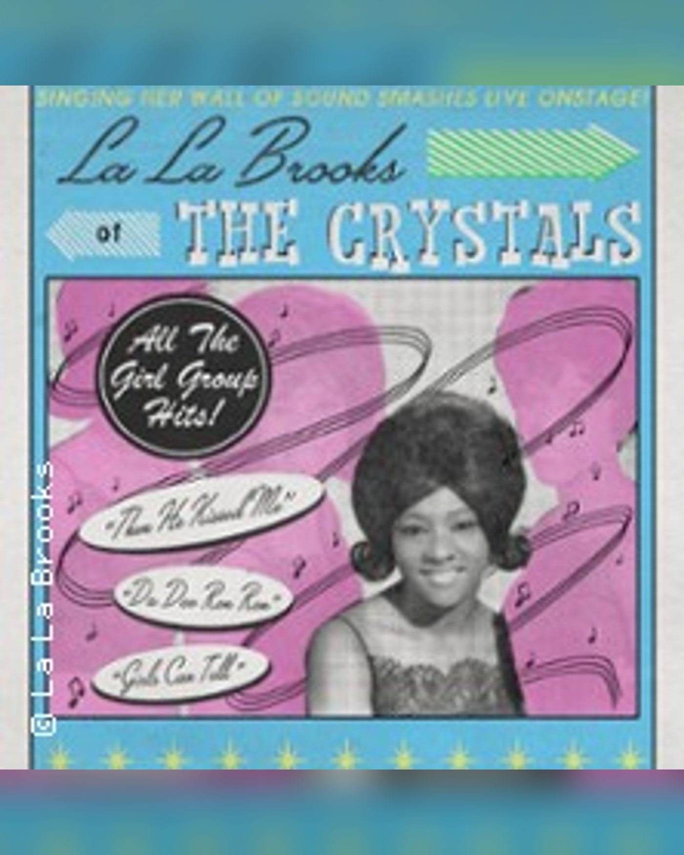 Affiche du concerto La La Brooks of the Crystals, New Morning