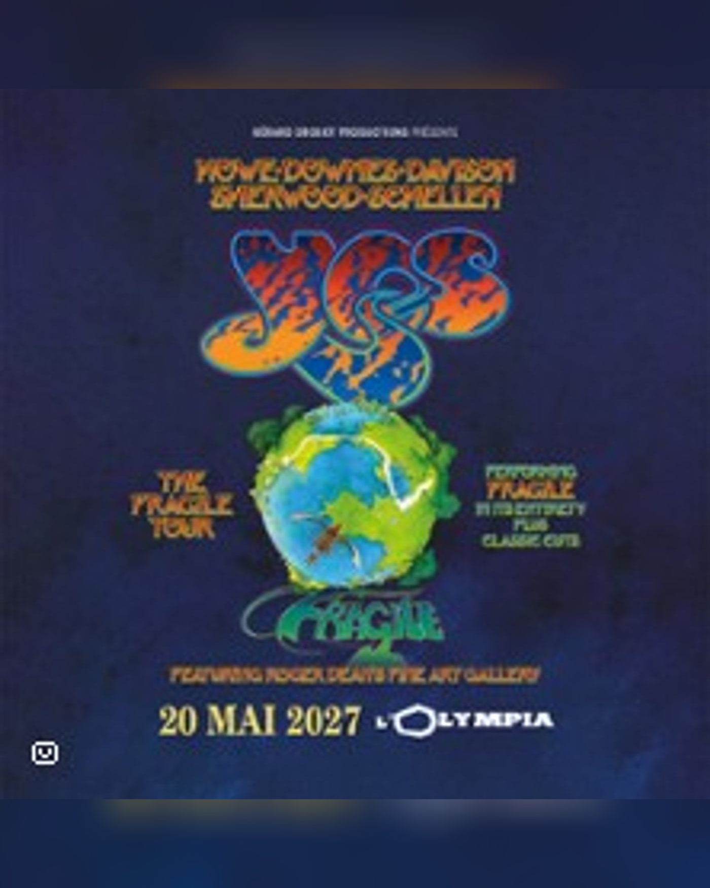 Affiche du concerto Yes - The Fragile Tour, L'Olympia
