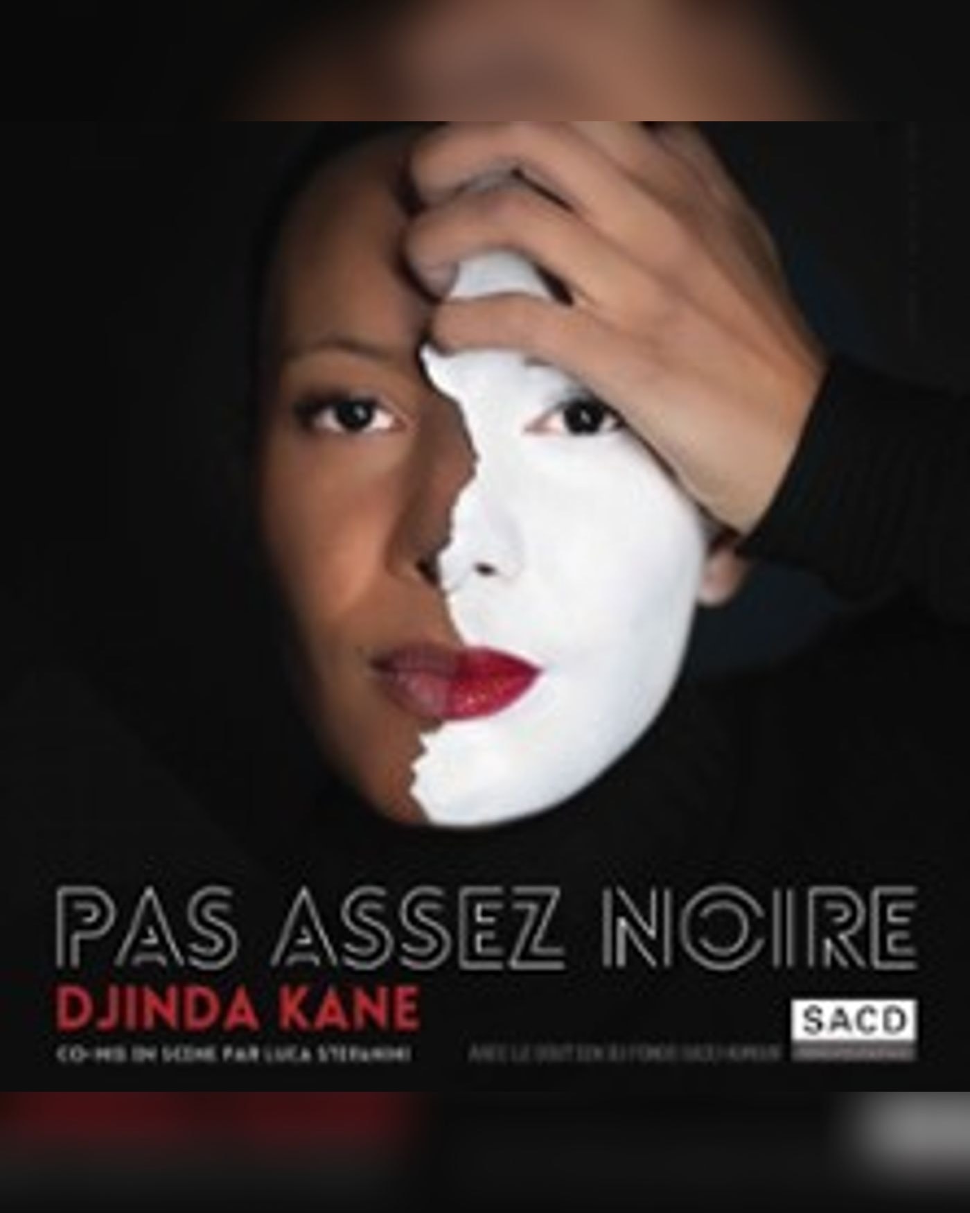 Affiche du spectacle Djinda Kane - Pas Assez Noire, Le Solo