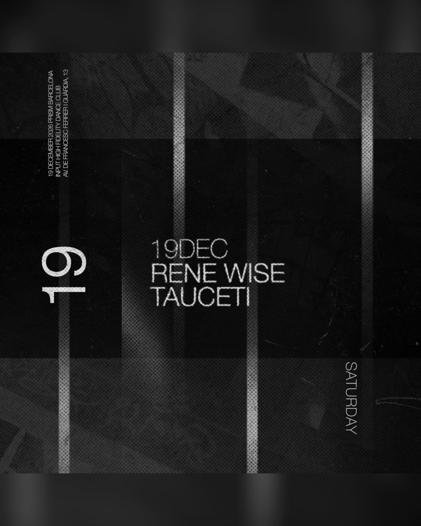 Poster for the concert Prism pres. Rene Wise, Input High Fidelity Dance Club