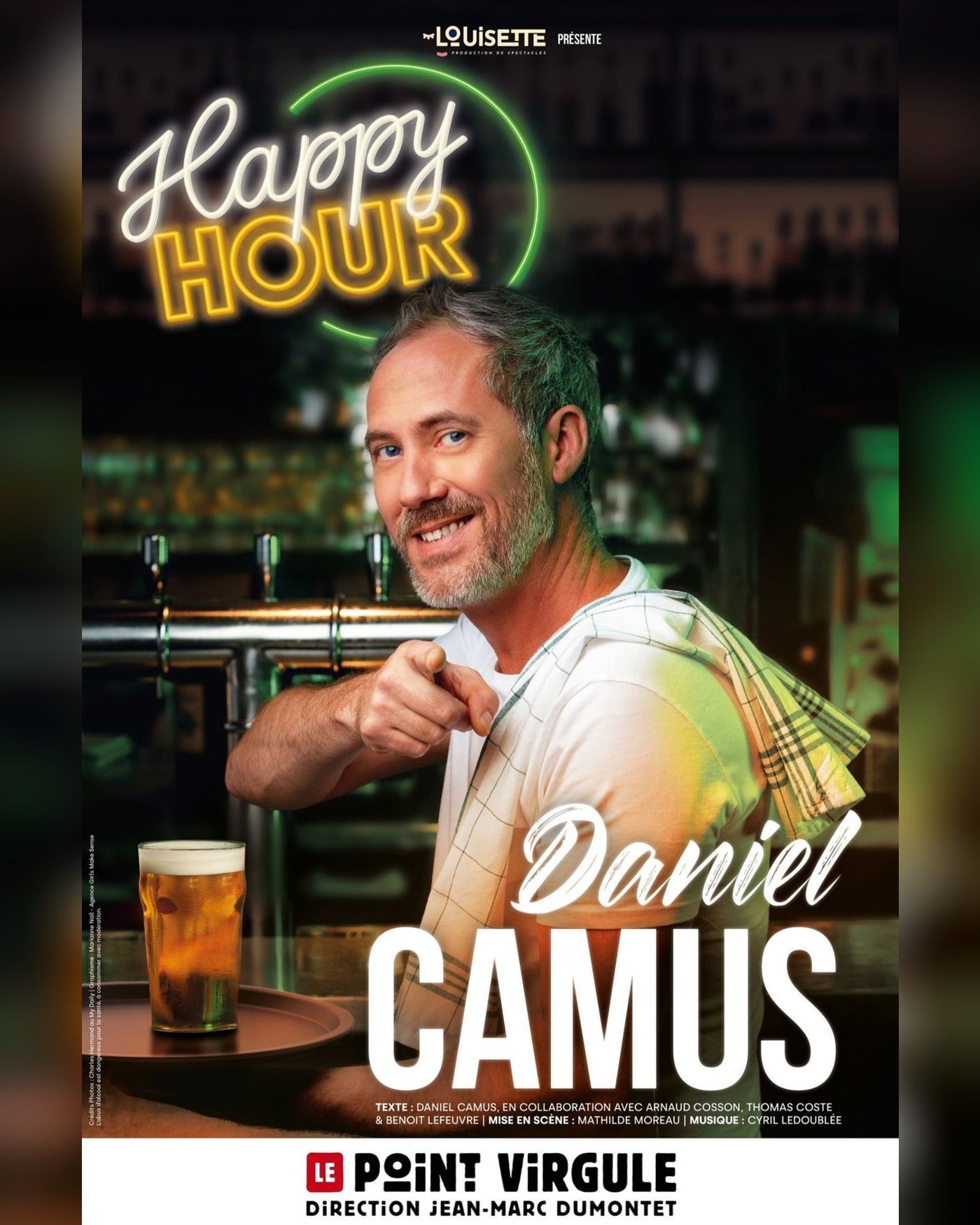 Cartel del espectáculo Daniel Camus - Happy Hour - Tournée, Le Point-Virgule