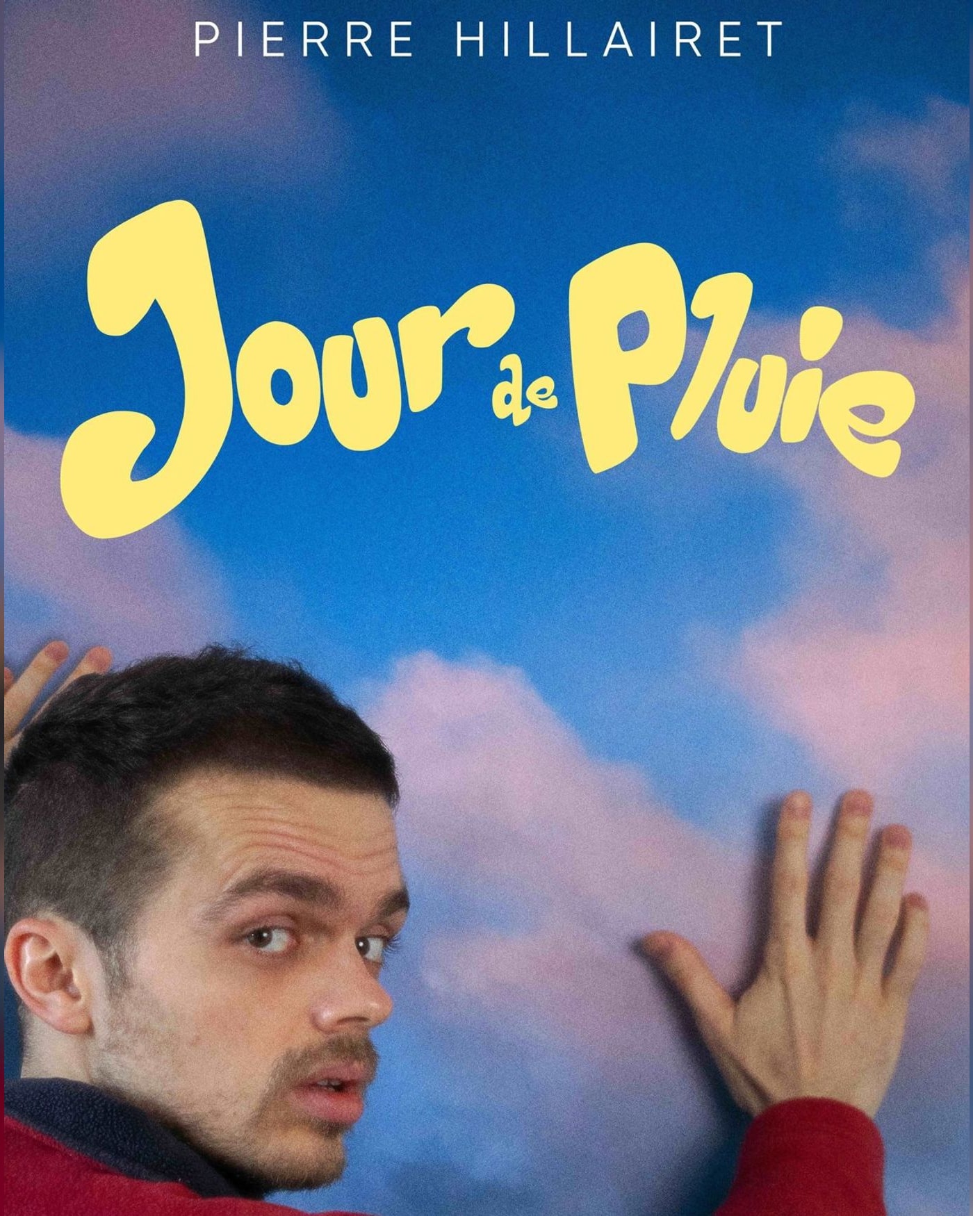 Cartel de Pierre Hillairet - Jour de Pluie