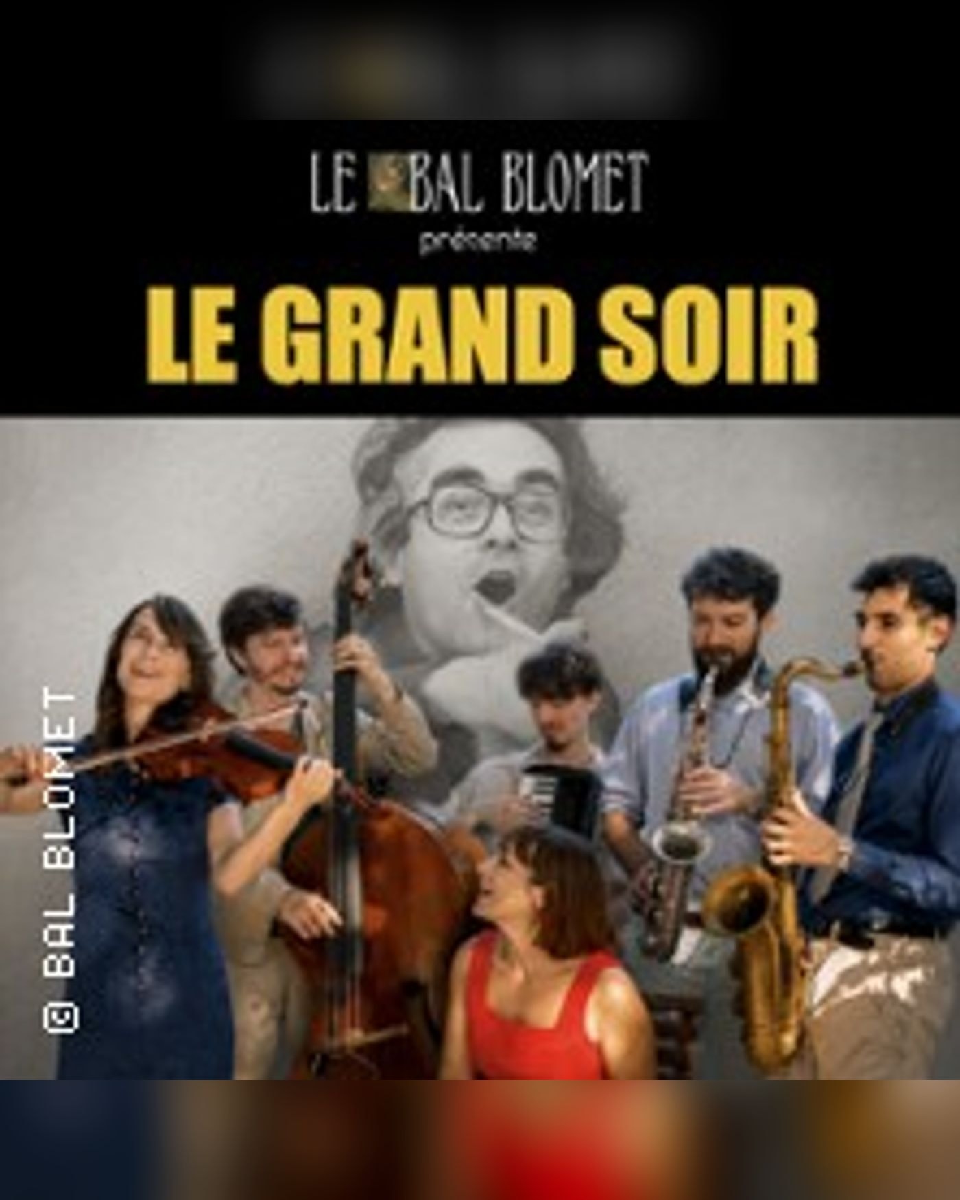 Poster for the concert Le Grand Soir - La Musique de Michel Legrand, Le Bal Blomet