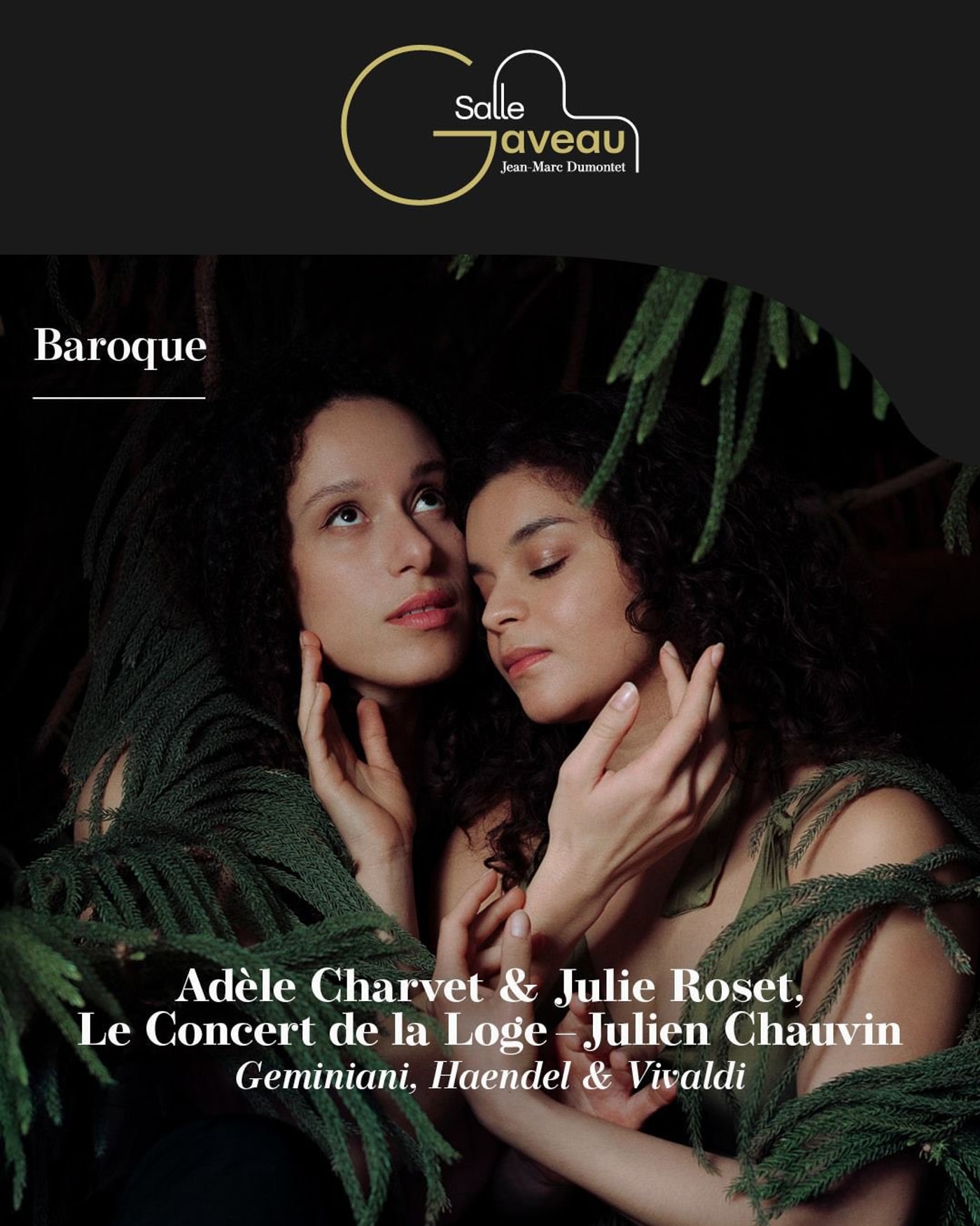 Poster for the concert Adèle Charvet & Julie Roset - Le Concert de la Loge, Salle Gaveau