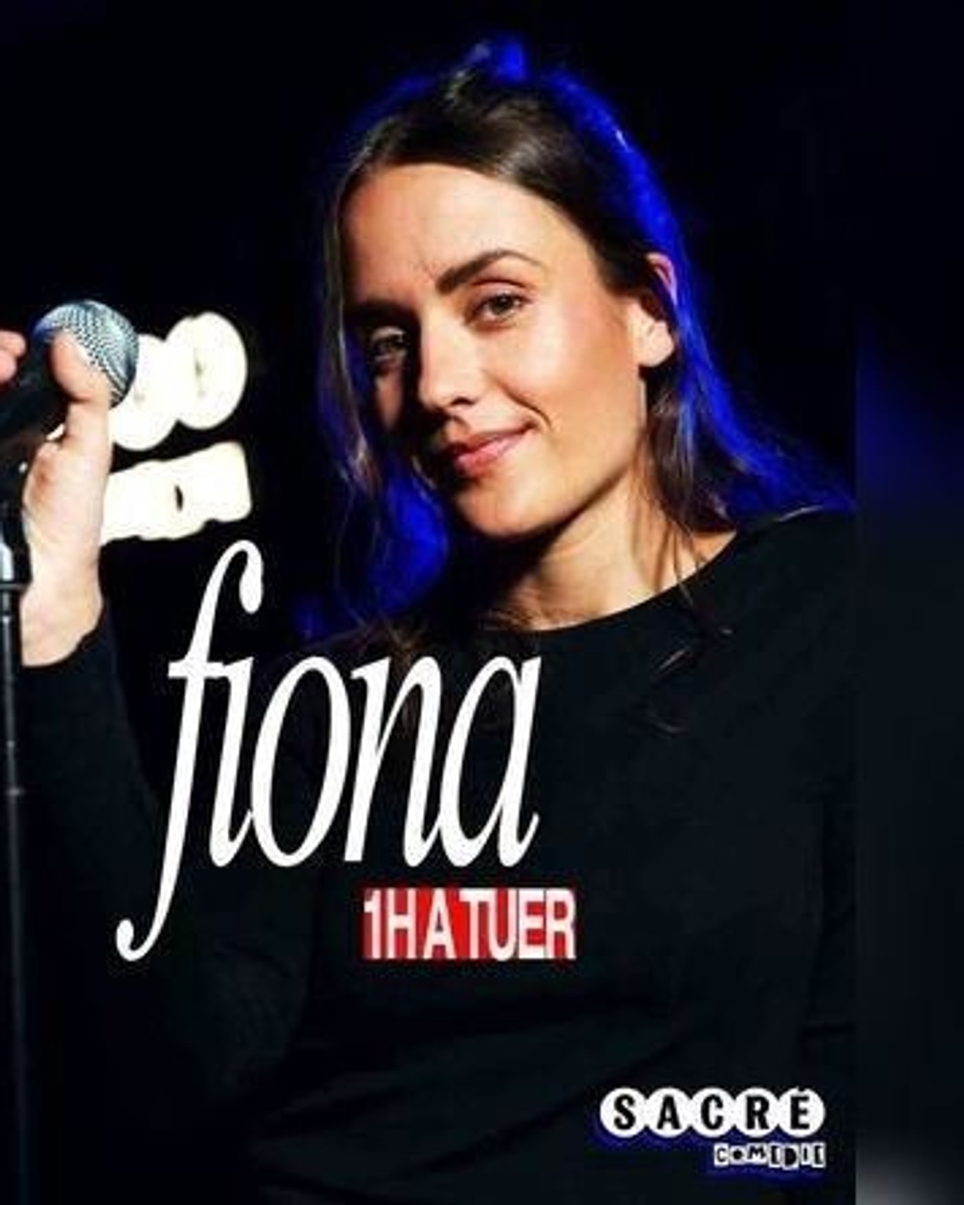 Cartel del espectáculo Fiona G., Le Sacré Comedie