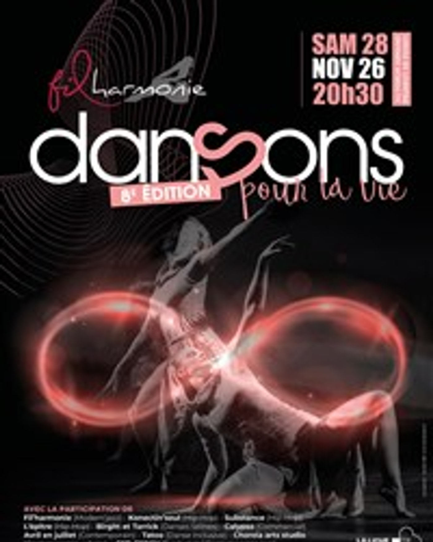 Affiche du spettacolo Dansons pour la Vie, Forum Armand Peugeot