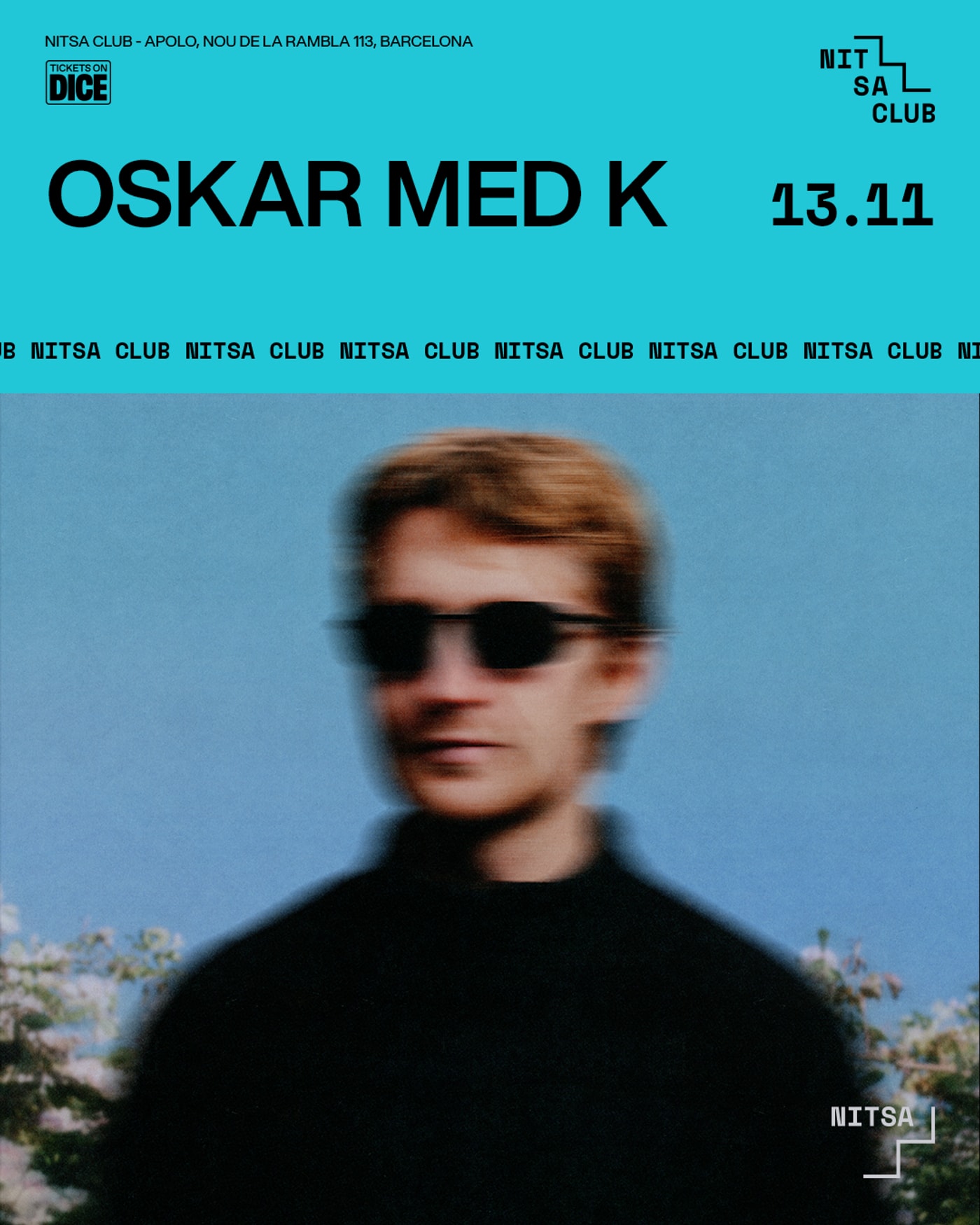 Cartel del concierto oskar med k, Nitsa Club