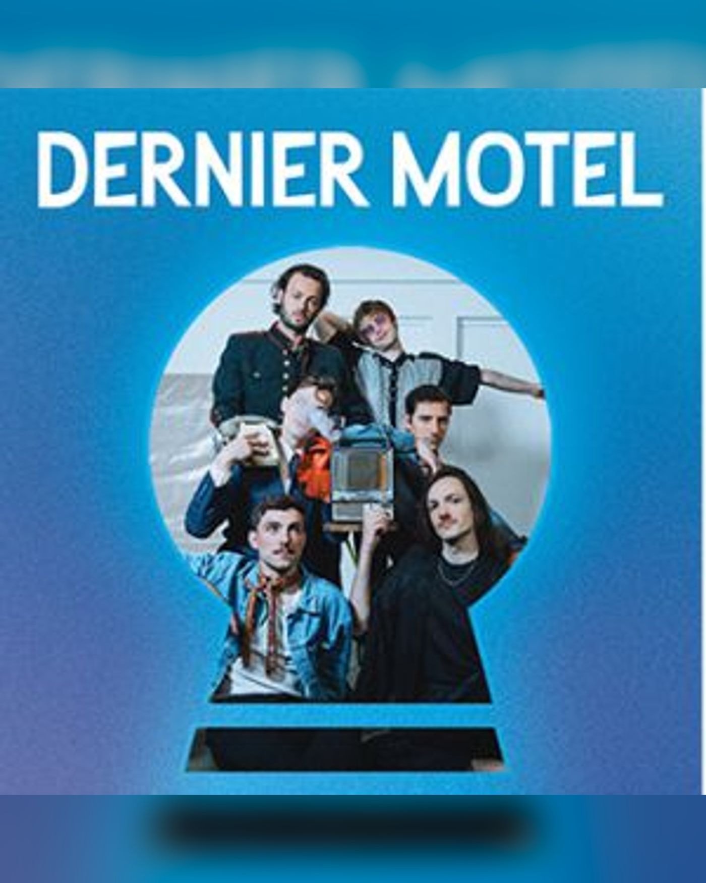 Affiche du concerto Dernier Motel, La Boule Noire