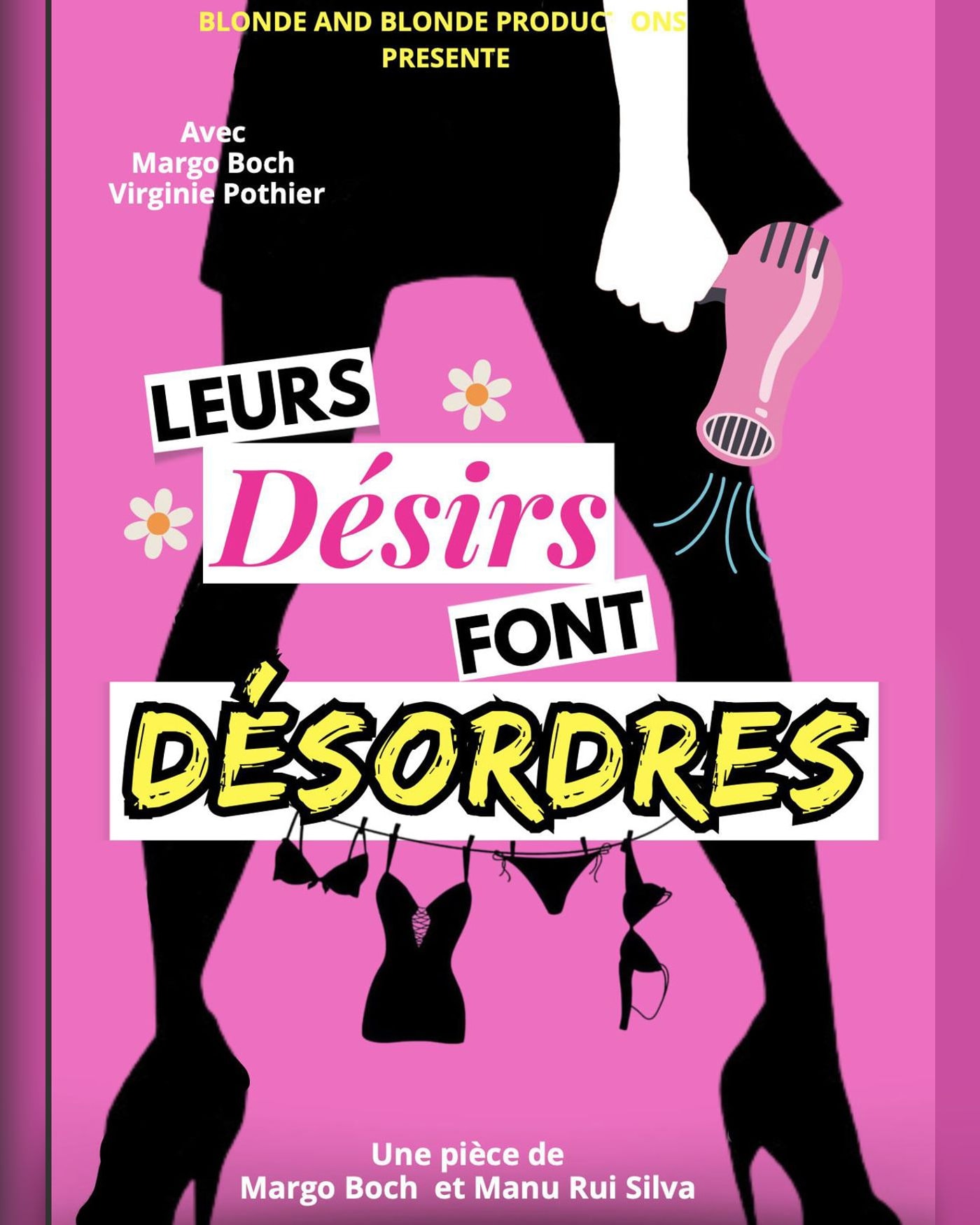 Cartel del espectáculo Leurs Désirs Font Désordres, We Welcome