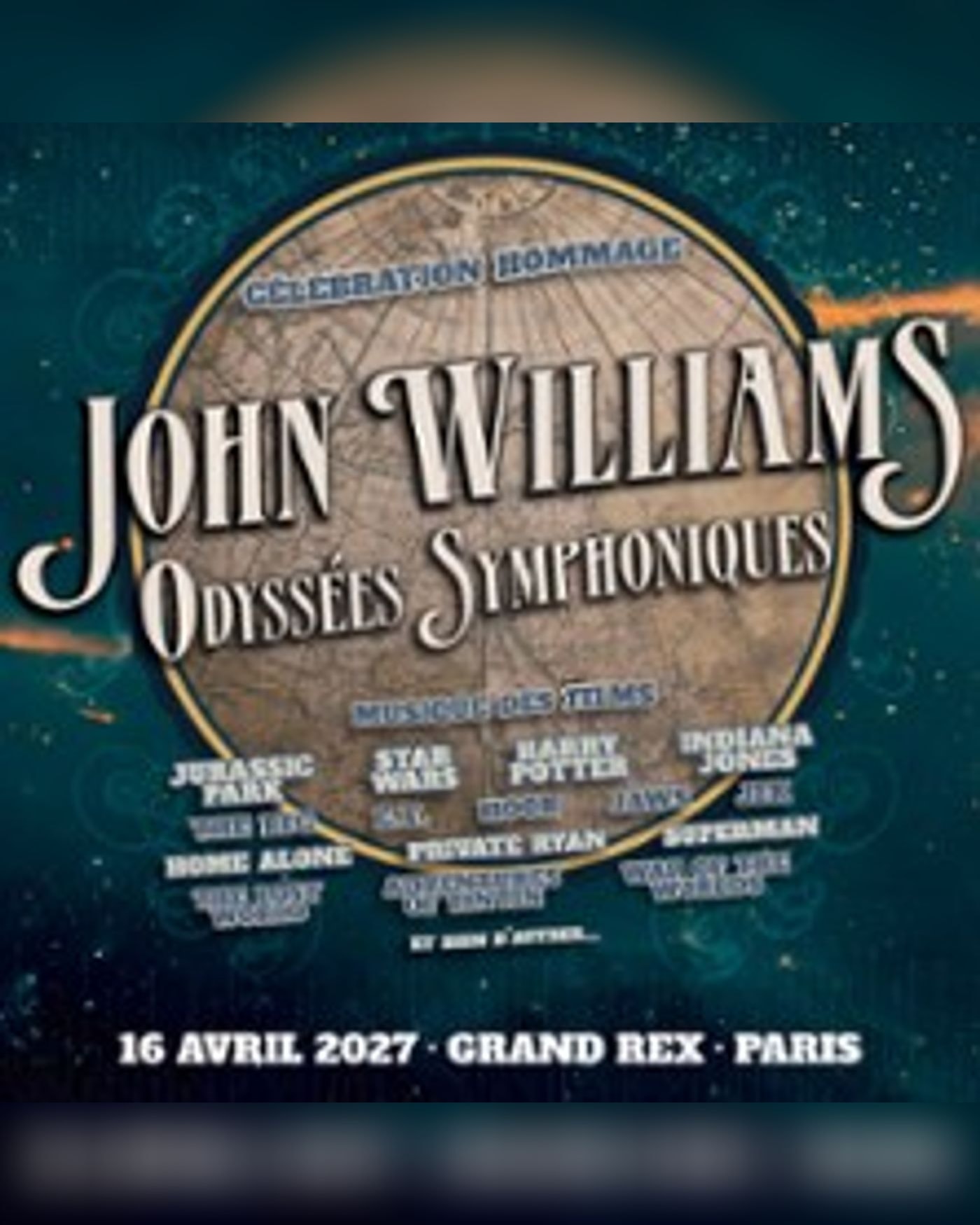 Affiche du concerto John Williams - La Célébration Hommage - Les Odyssées Symphoniques, Le Grand Rex
