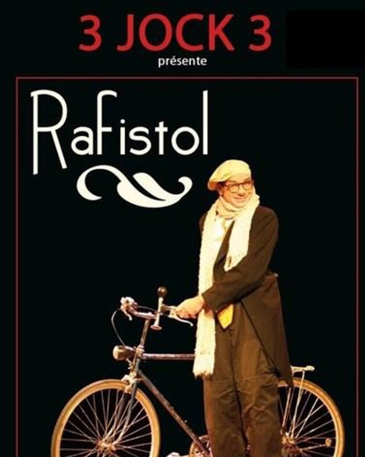 Cartel del espectáculo Rafistol, Théâtre Le Petit Manoir