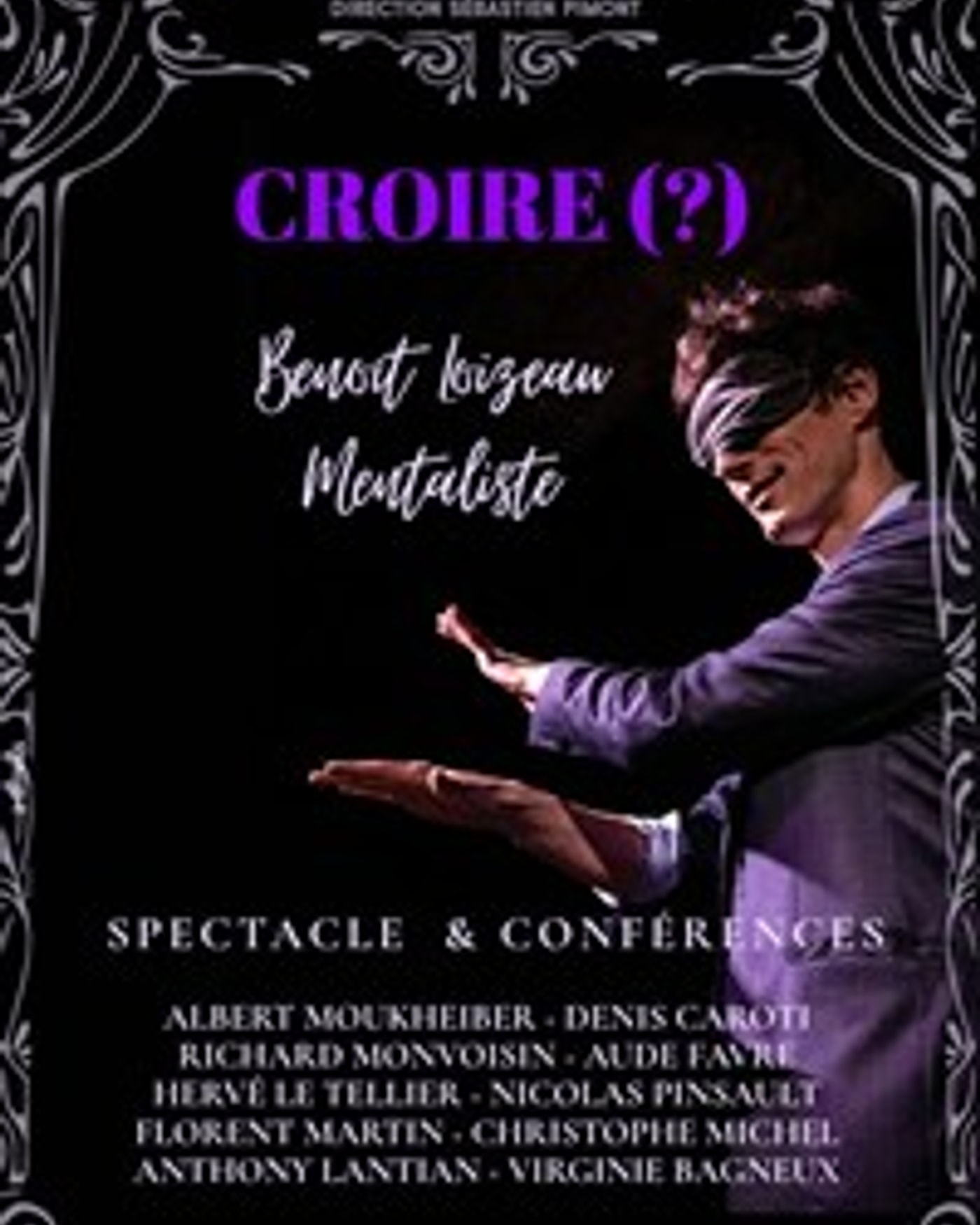 Affiche de l’Aufführung Croire (?) de Benoît Loizeau, Théâtre Clavel