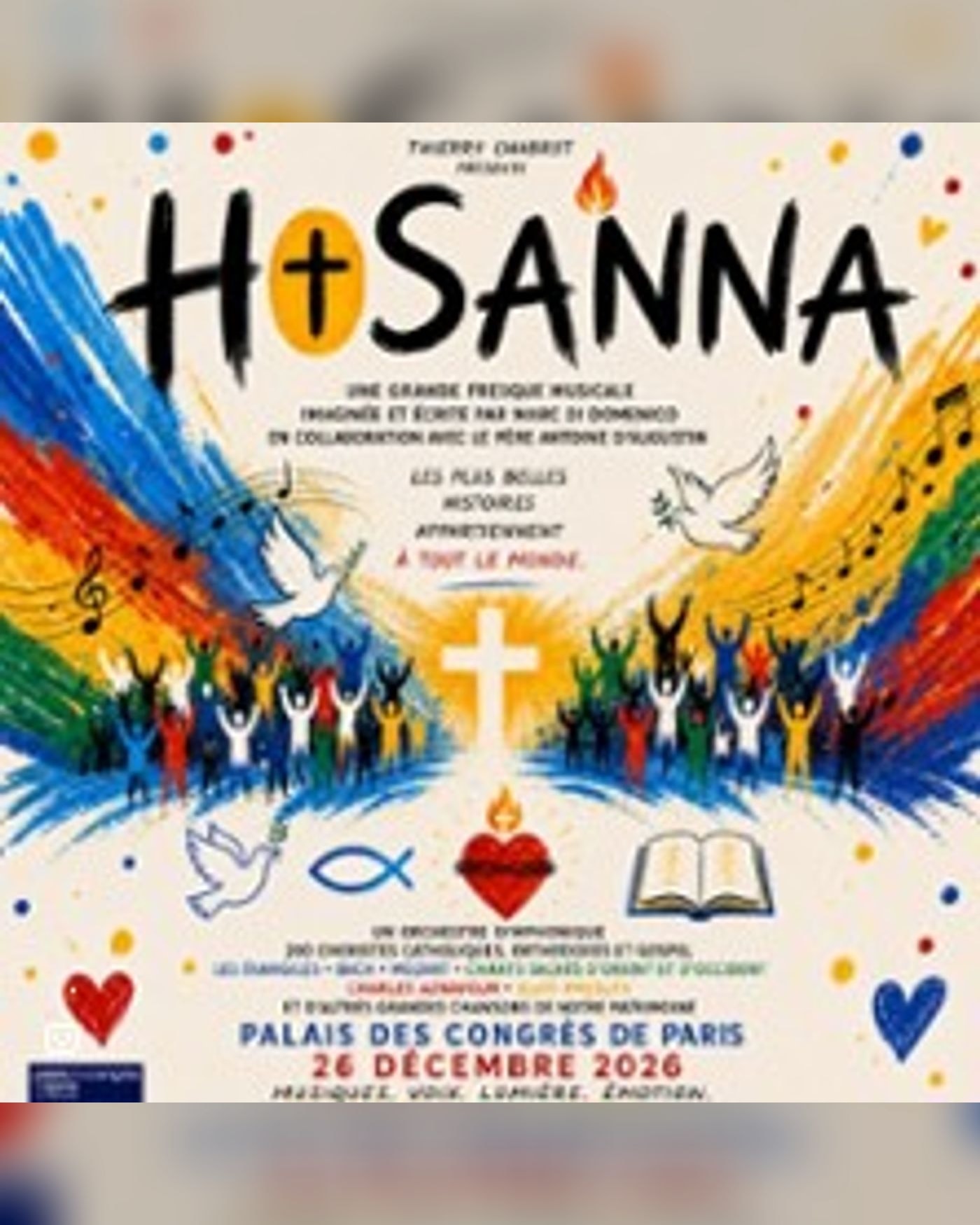 Affiche de l’Aufführung Hosanna - Le Spectacle Musical, Palais des Congrès de Paris